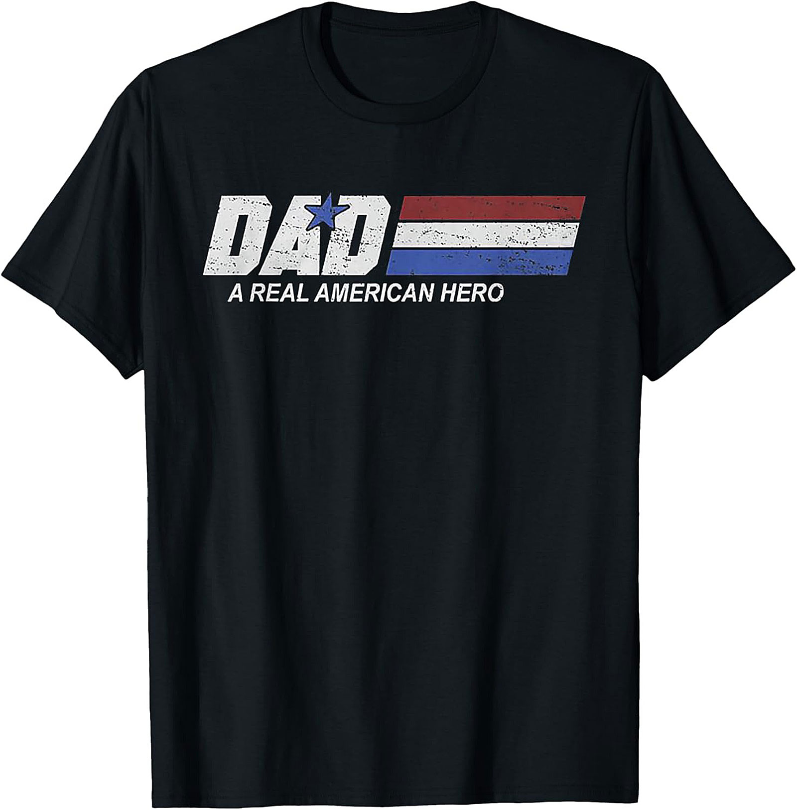 American Hero Dad T-shirt Patriotic Father's Day Tee