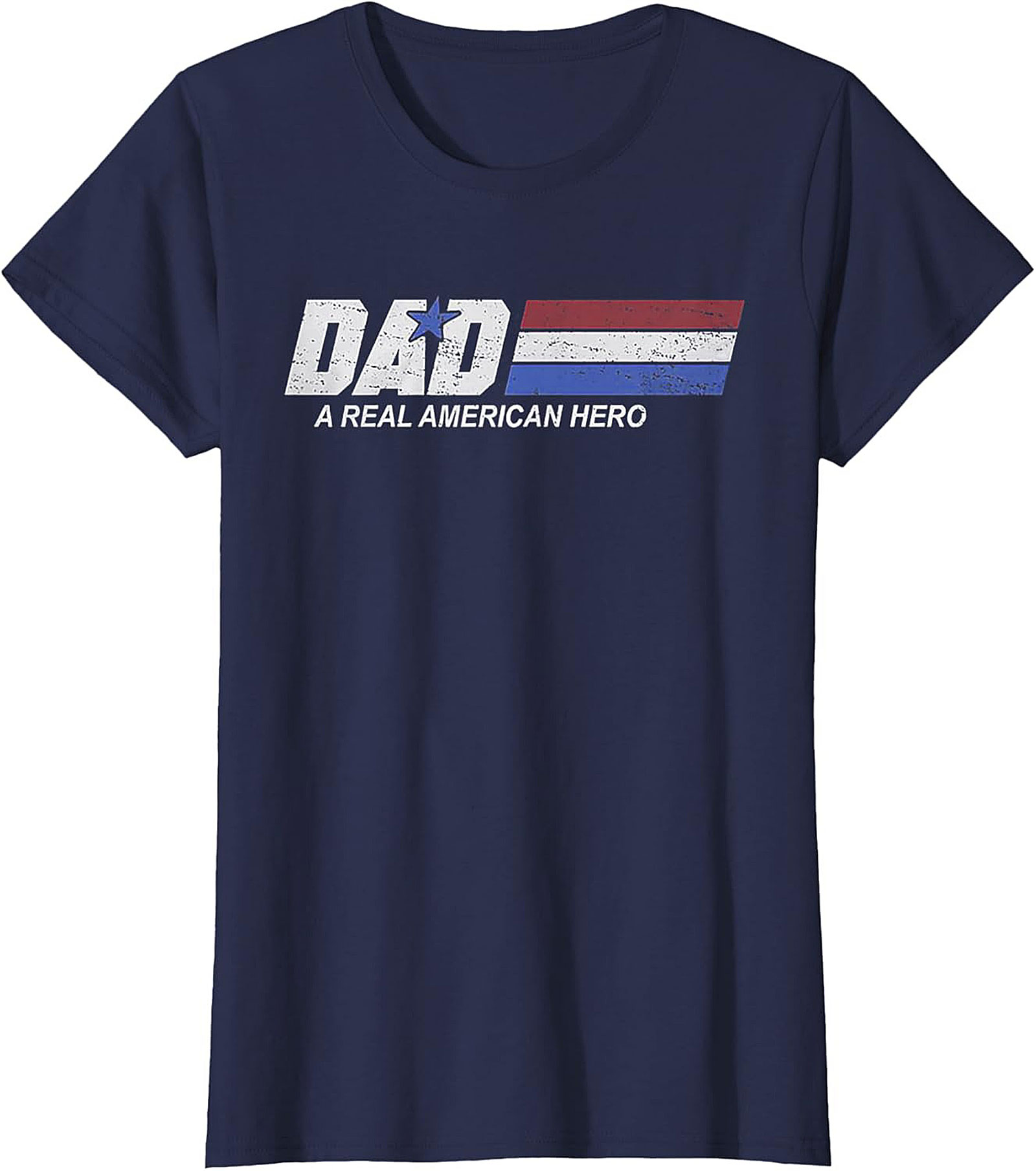 American Hero Dad T-shirt Patriotic Father's Day Tee