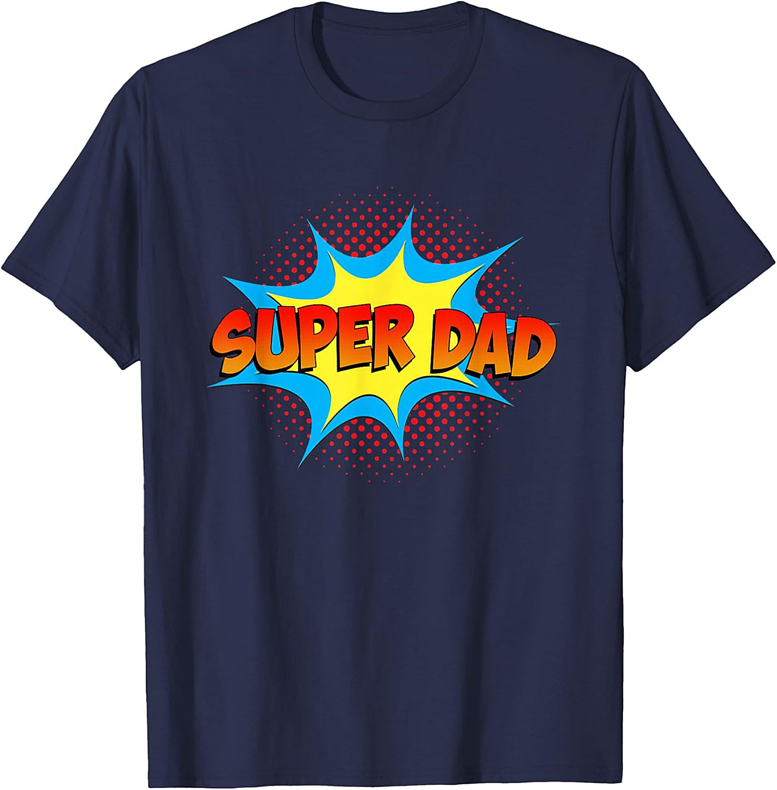 Super Dad Graphic Tee Funny Superhero Unisex Shirt Gift