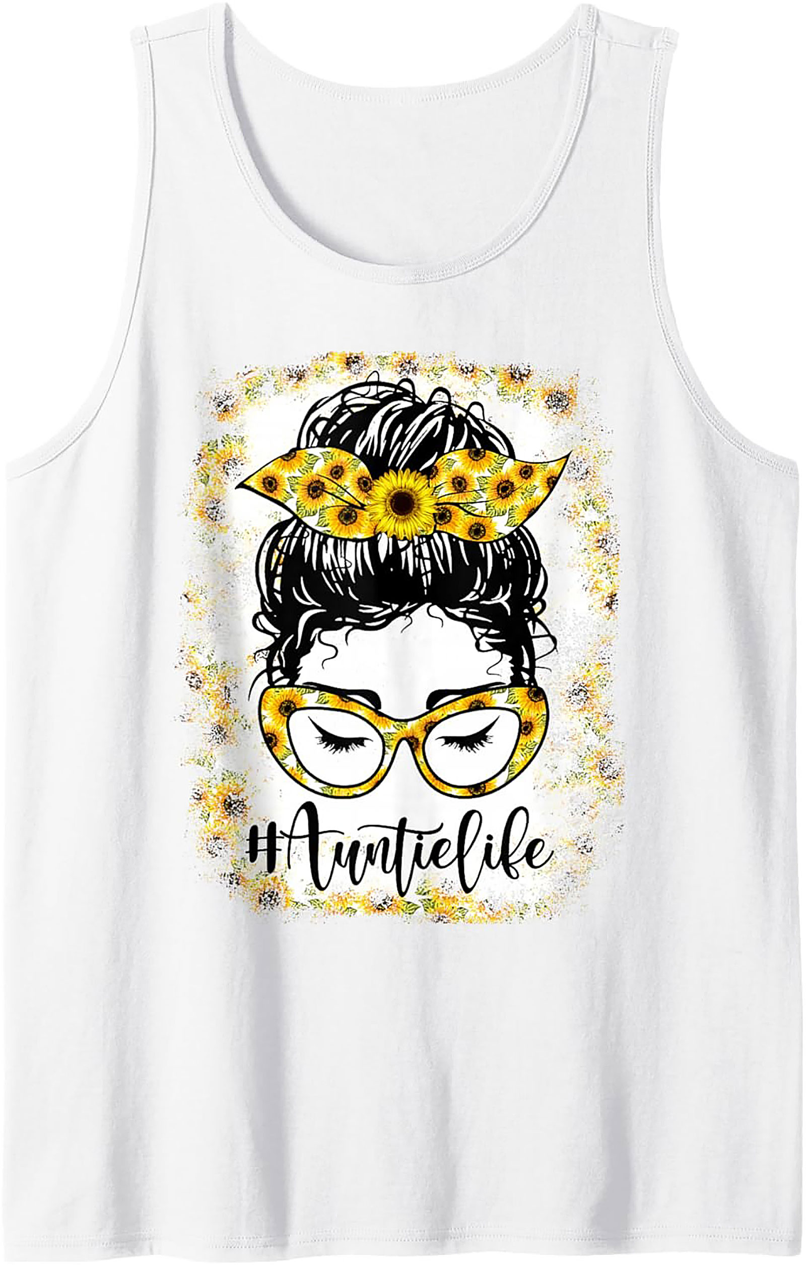 Sunflower Messy Bun #AuntieLife Graphic Tank Top