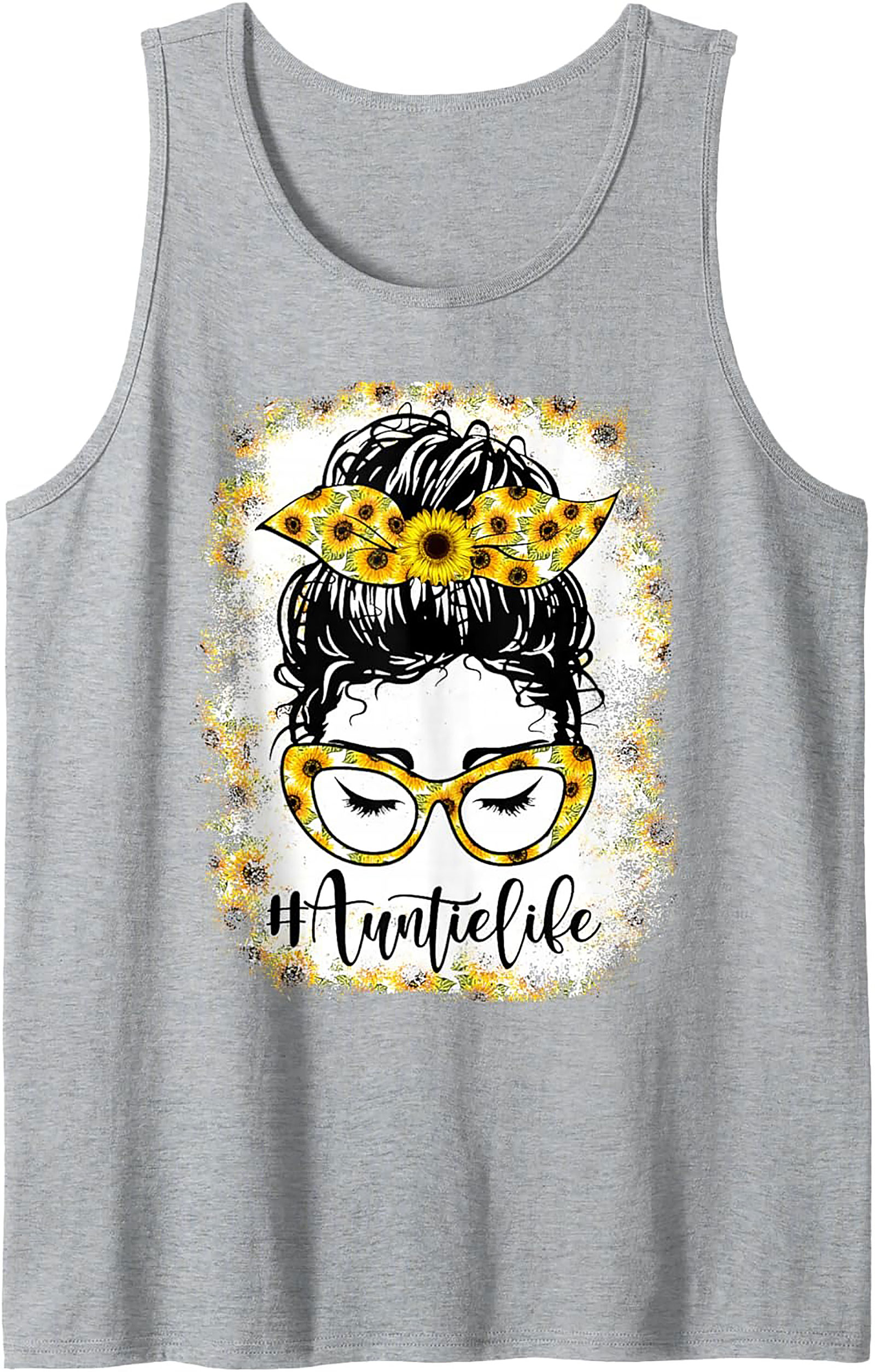 Sunflower Messy Bun #AuntieLife Graphic Tank Top
