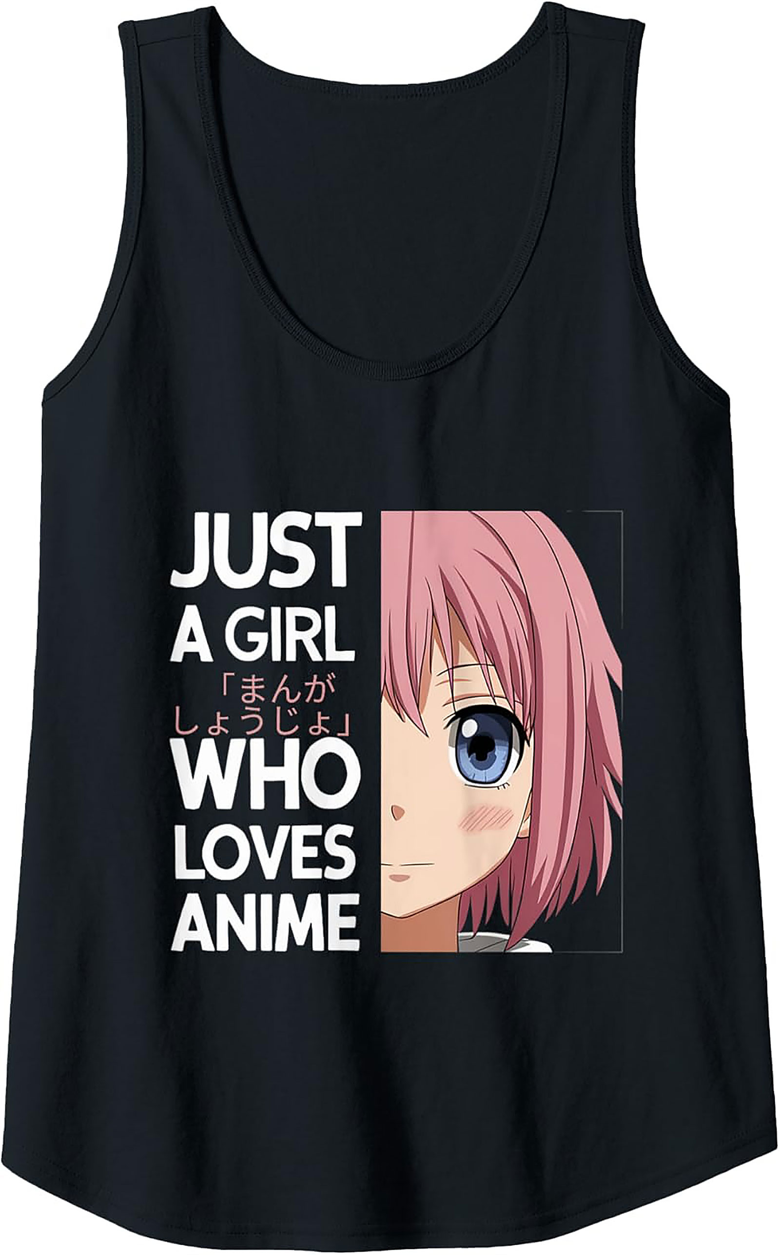 Anime Tank Top | Just A Girl Who Loves Anime Sleeveless Shirt