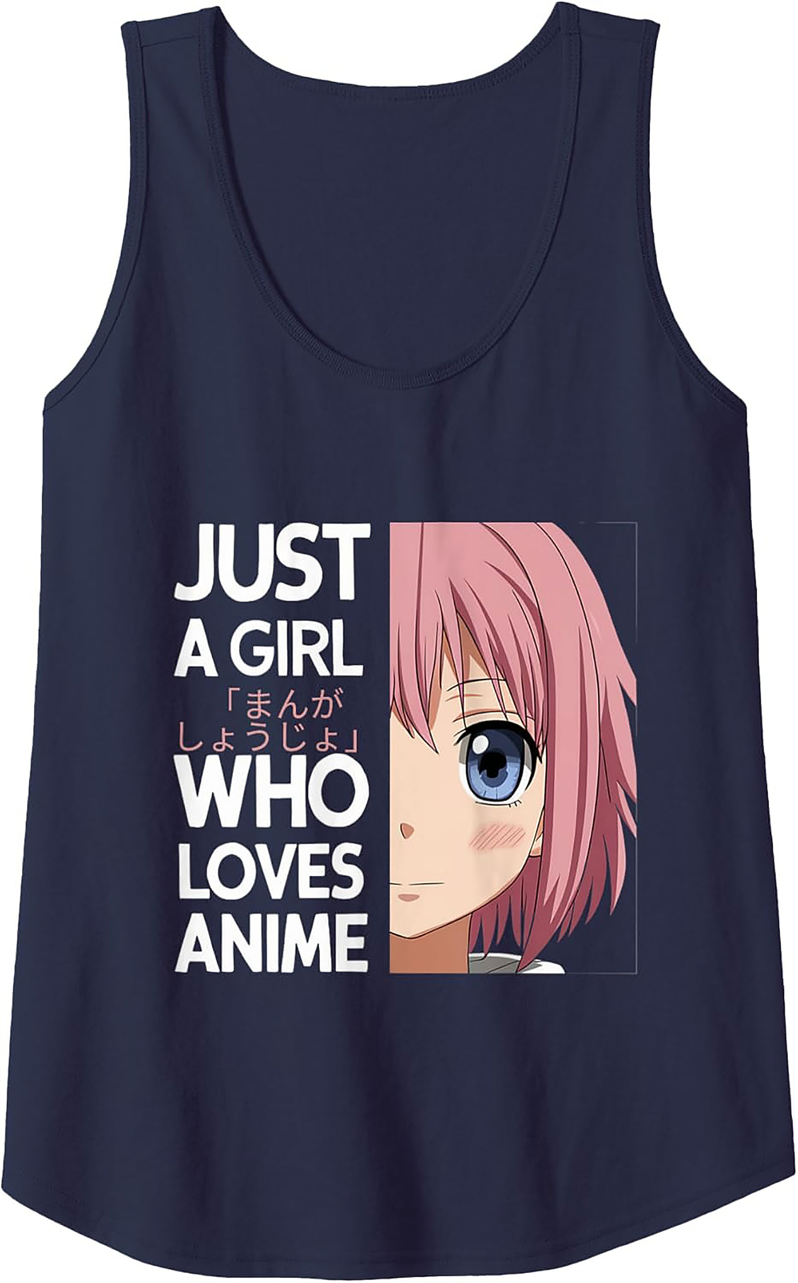 Anime Tank Top | Just A Girl Who Loves Anime Sleeveless Shirt