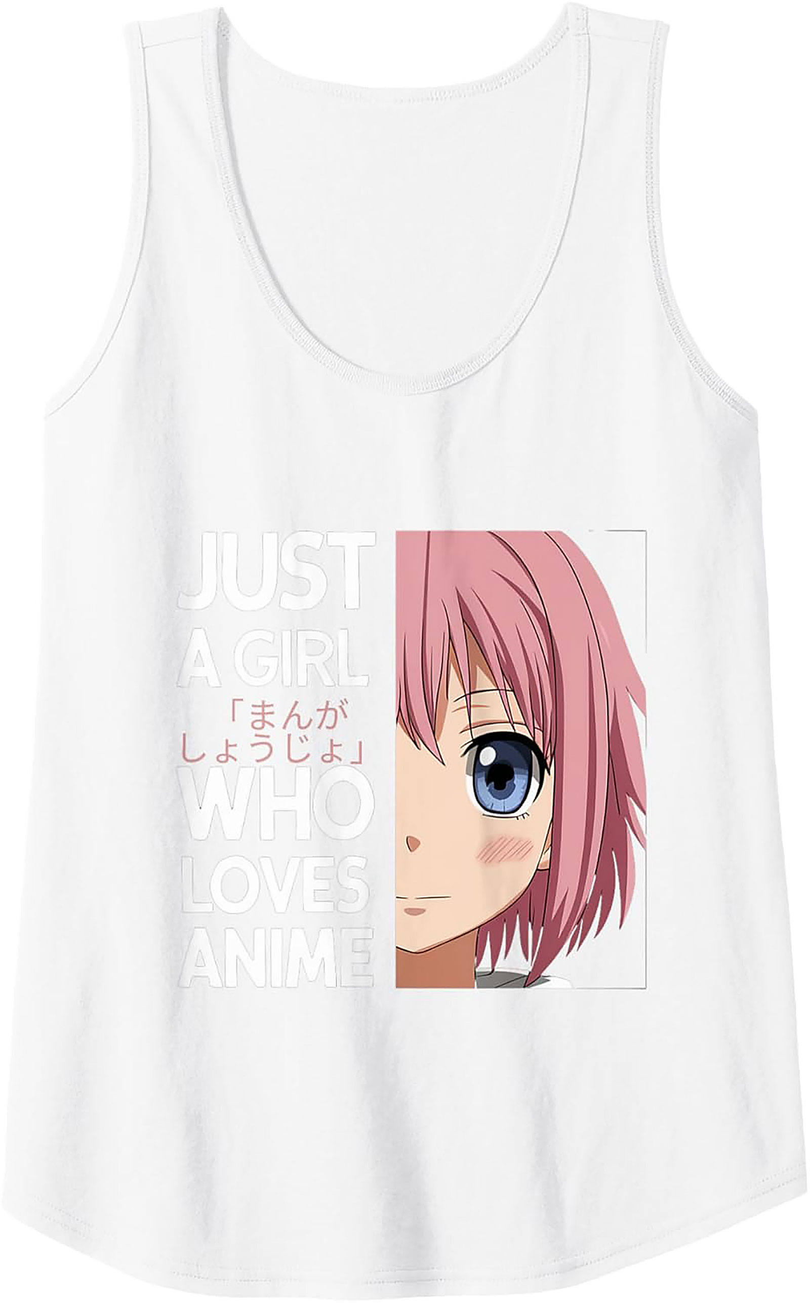 Anime Tank Top | Just A Girl Who Loves Anime Sleeveless Shirt