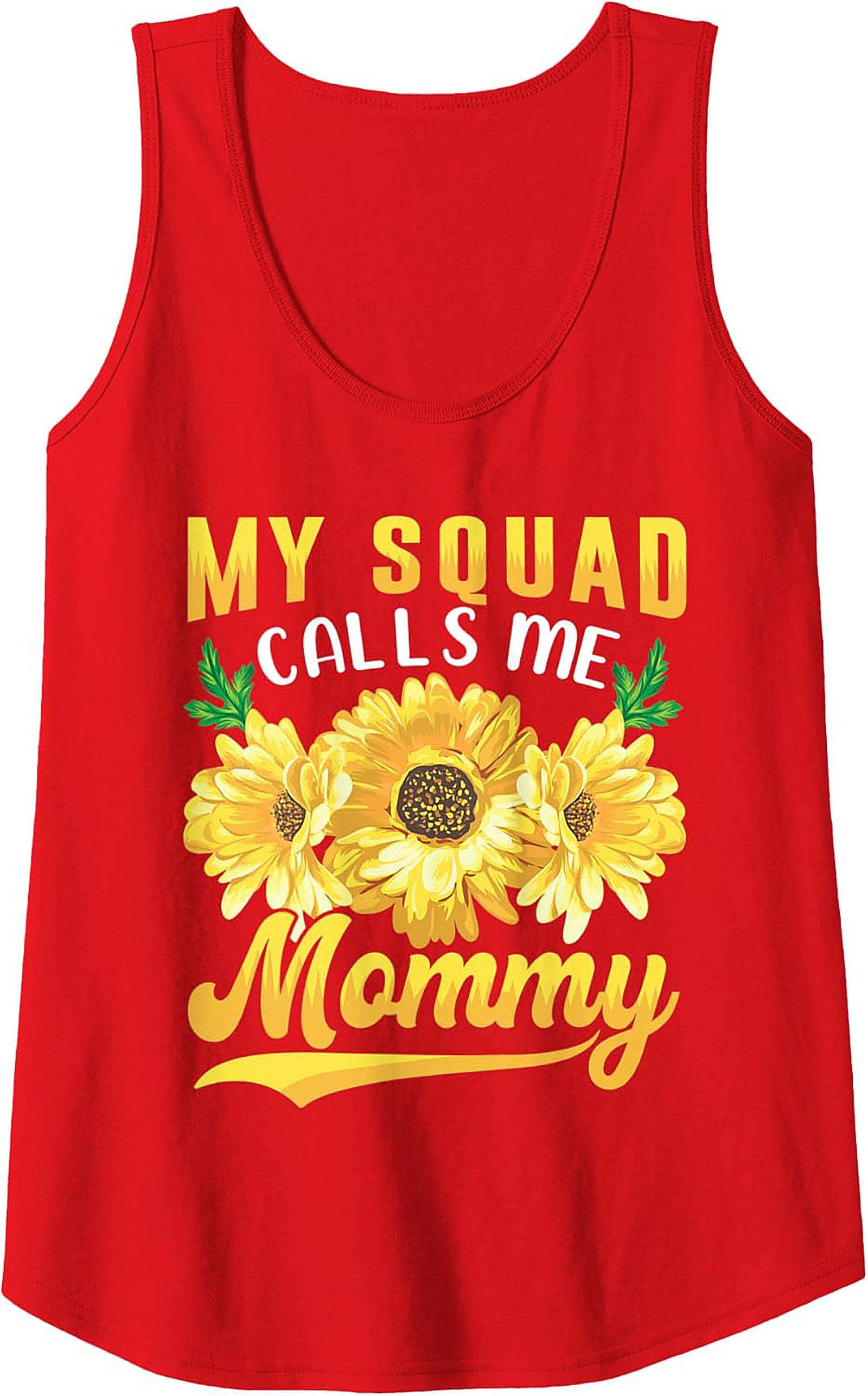 My Squad Calls Me Mommy Tank Top Sunflower Graphic Sleeveless Shirt