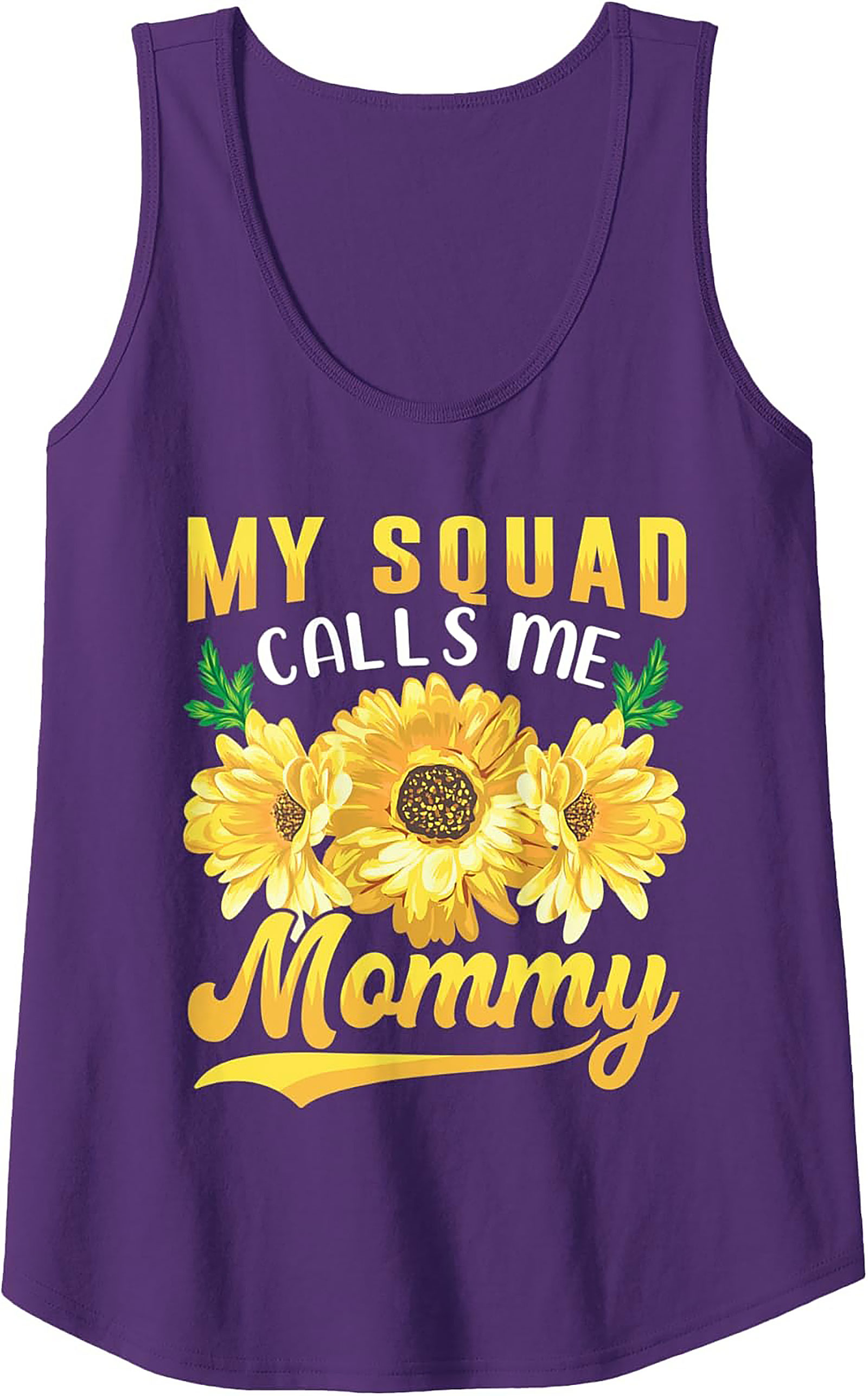 My Squad Calls Me Mommy Tank Top Sunflower Graphic Sleeveless Shirt