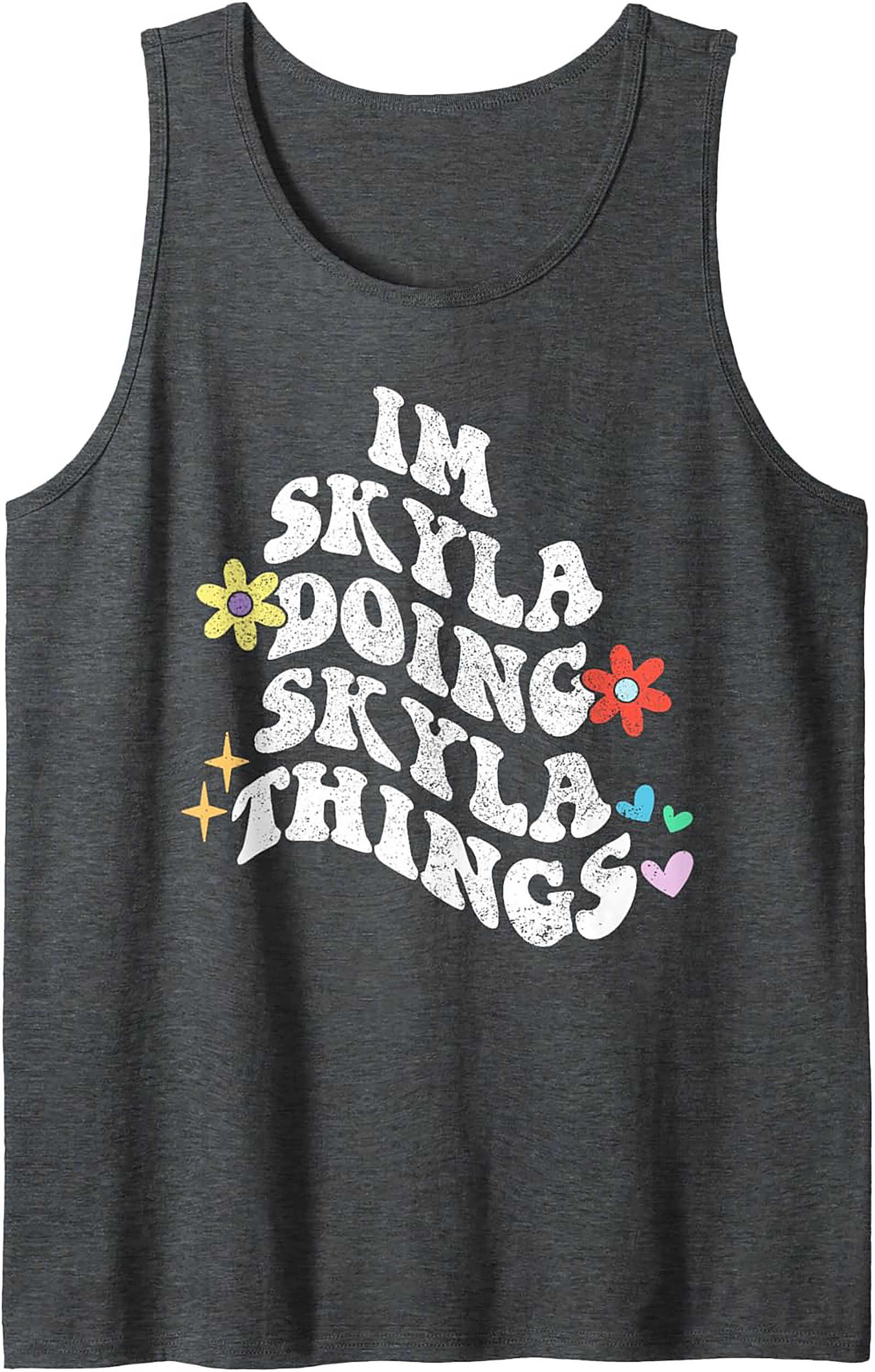 Skyla Doing Skyla Things Graphic Tank Retro Gift
