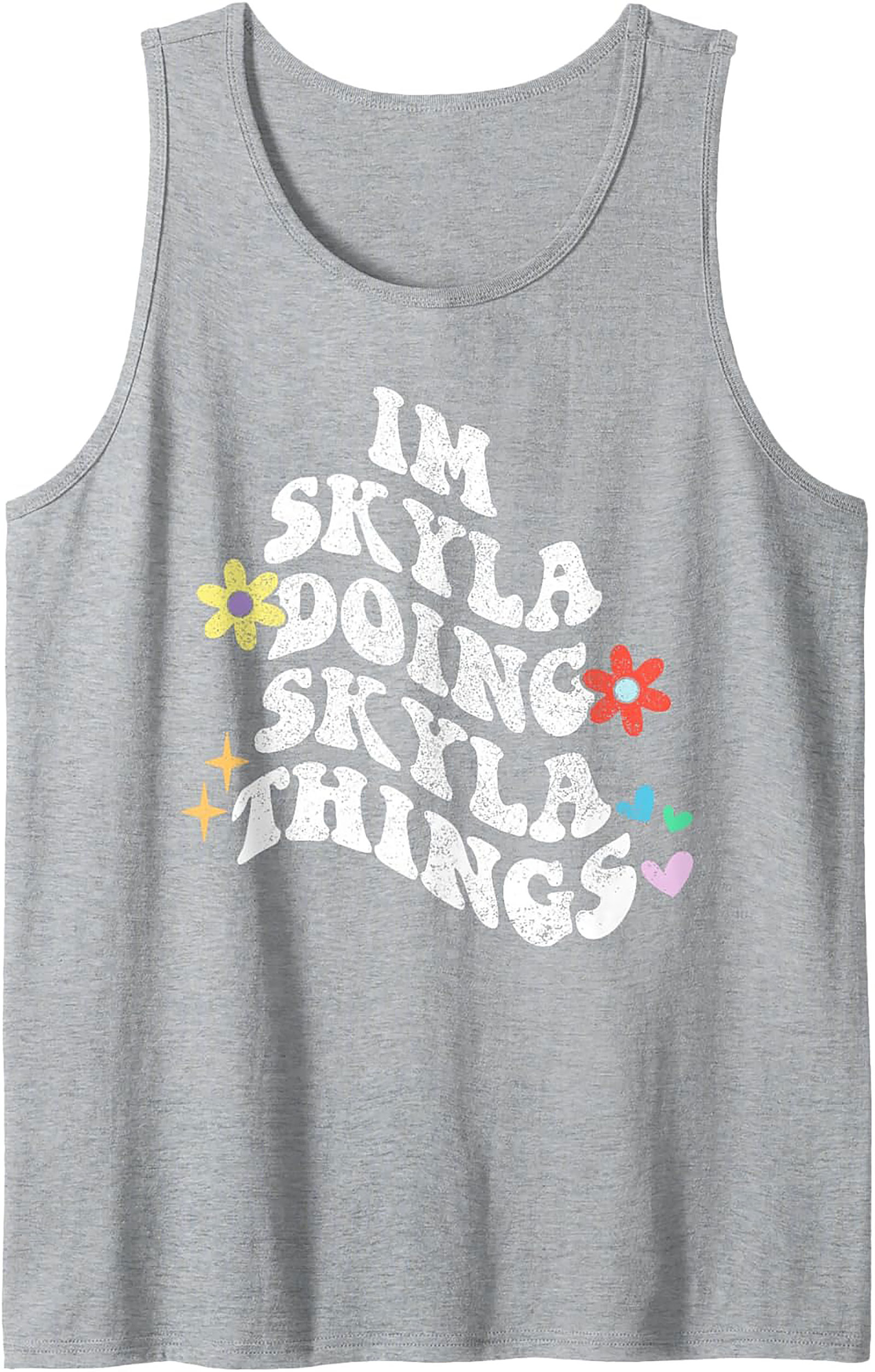 Skyla Doing Skyla Things Graphic Tank Retro Gift