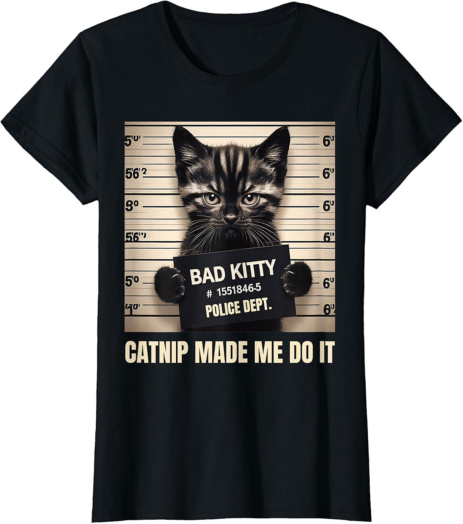Bad Kitty Catnip Funny Cat Mugshot T-Shirt Unisex Tee