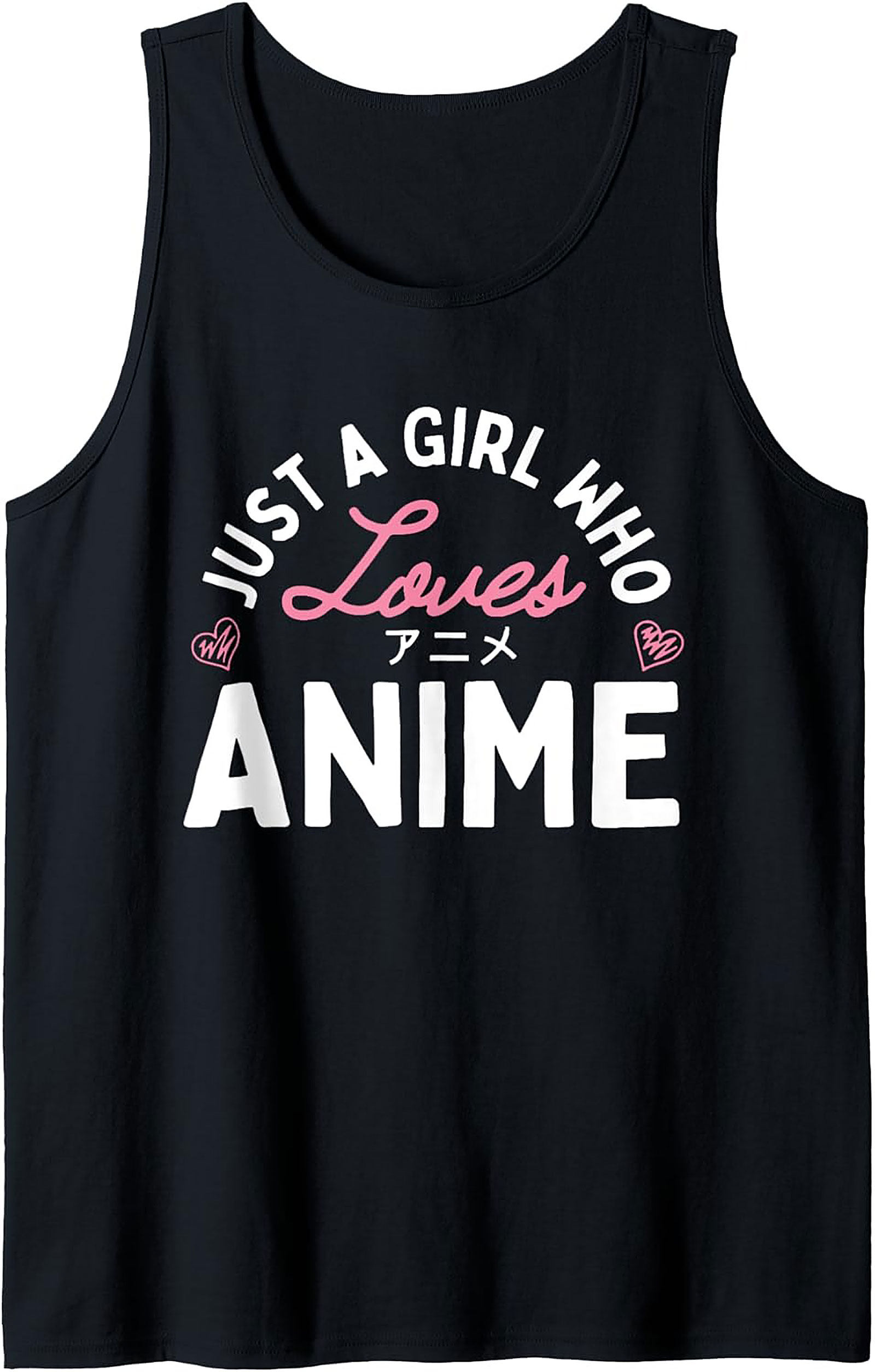 Just A Girl Who Loves Anime Tank Top