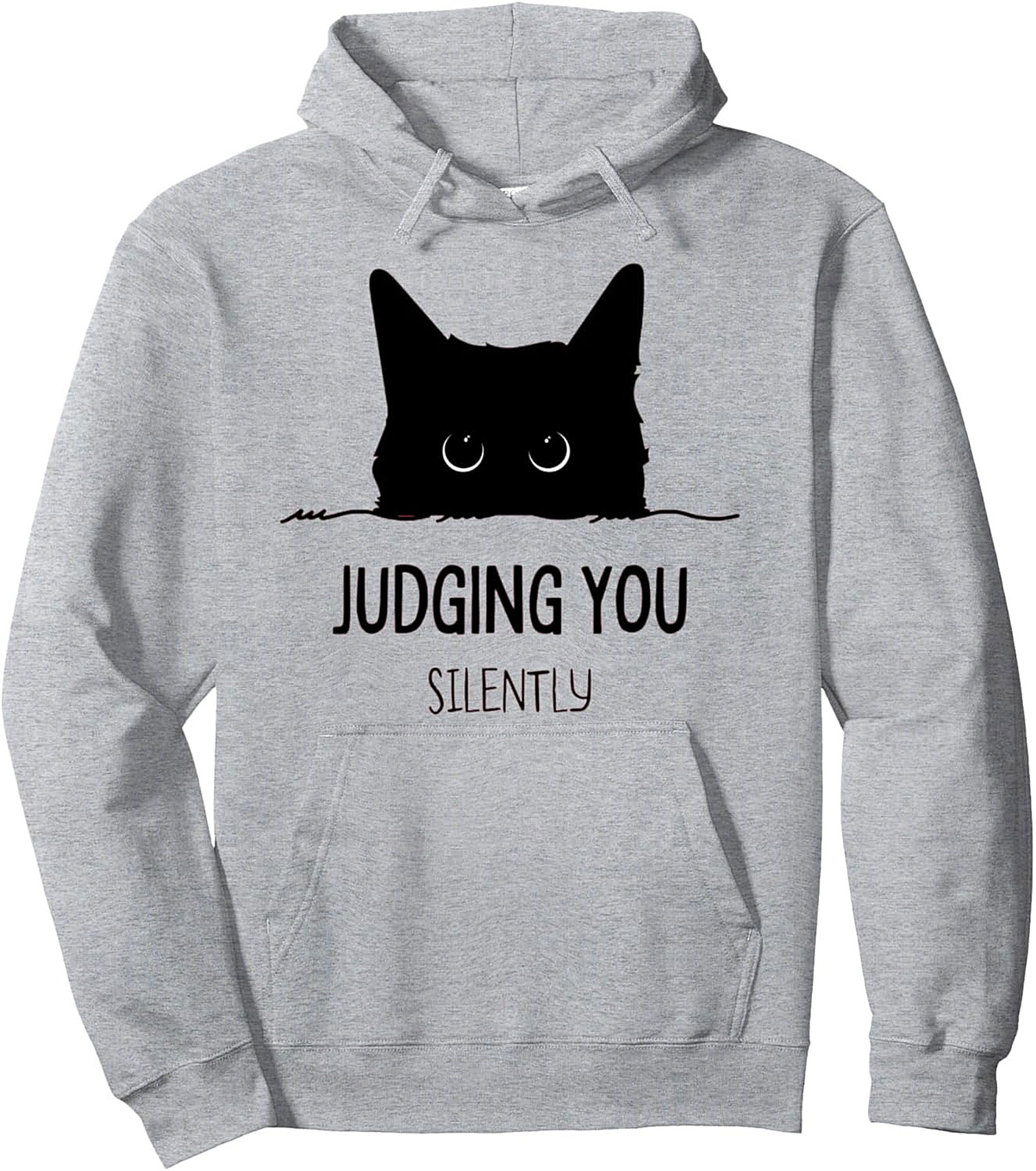 Judging Cat Pullover Hoodie Sarcastic Unisex Gift Idea
