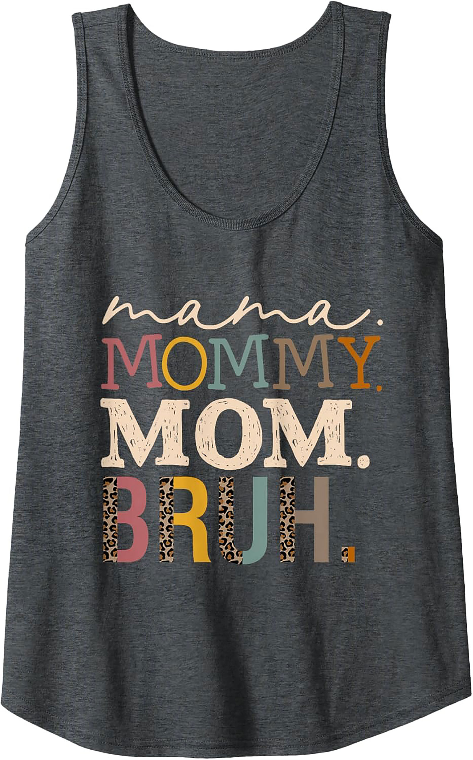 Mama Mommy Mom Bruh Funny Tank Top Motherhood Graphic Tank