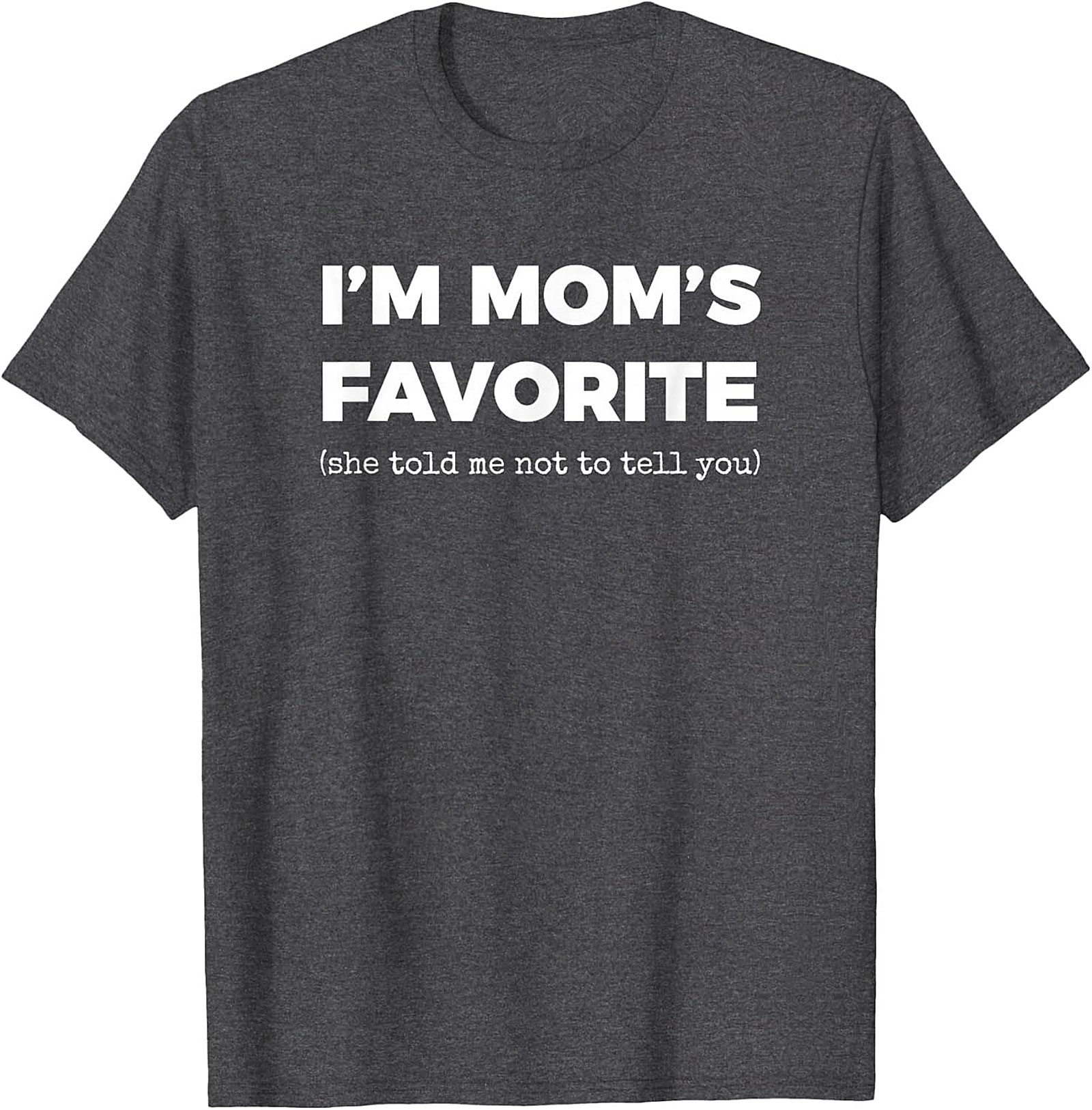 Mom's Favorite Graphic Tee  Funny Sibling Rivalry Shirt