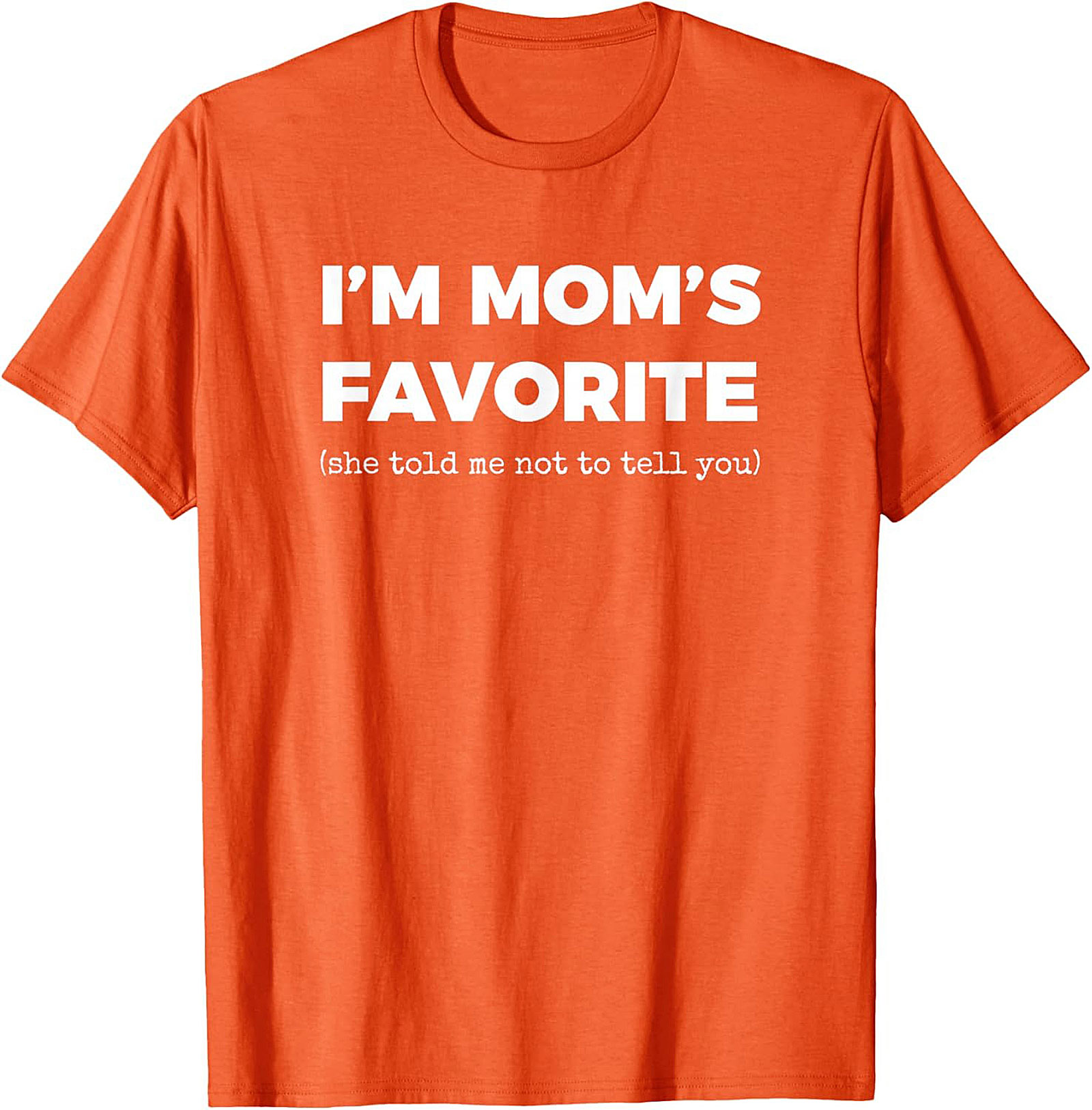Mom's Favorite Graphic Tee  Funny Sibling Rivalry Shirt