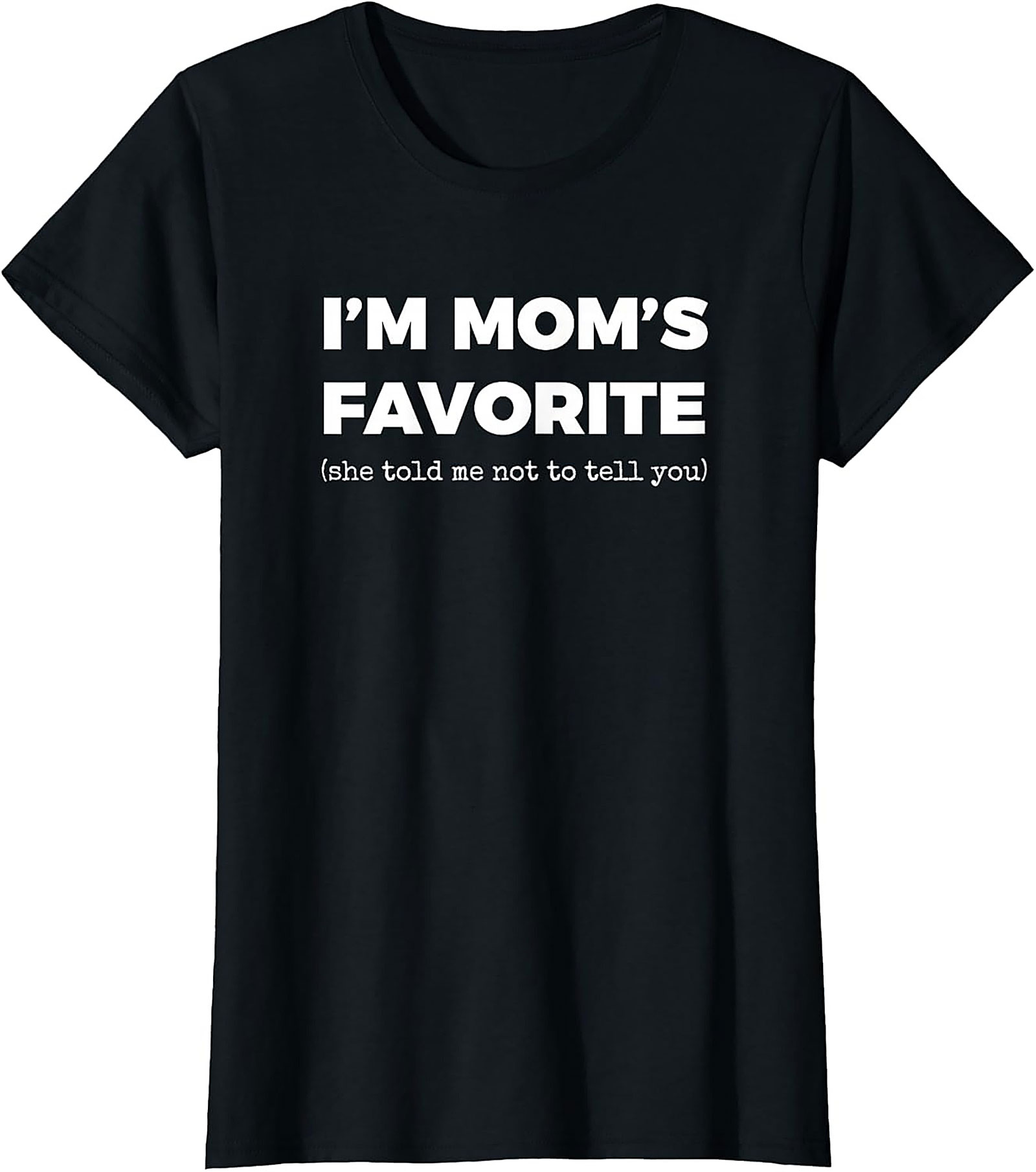 Mom's Favorite Graphic Tee  Funny Sibling Rivalry Shirt