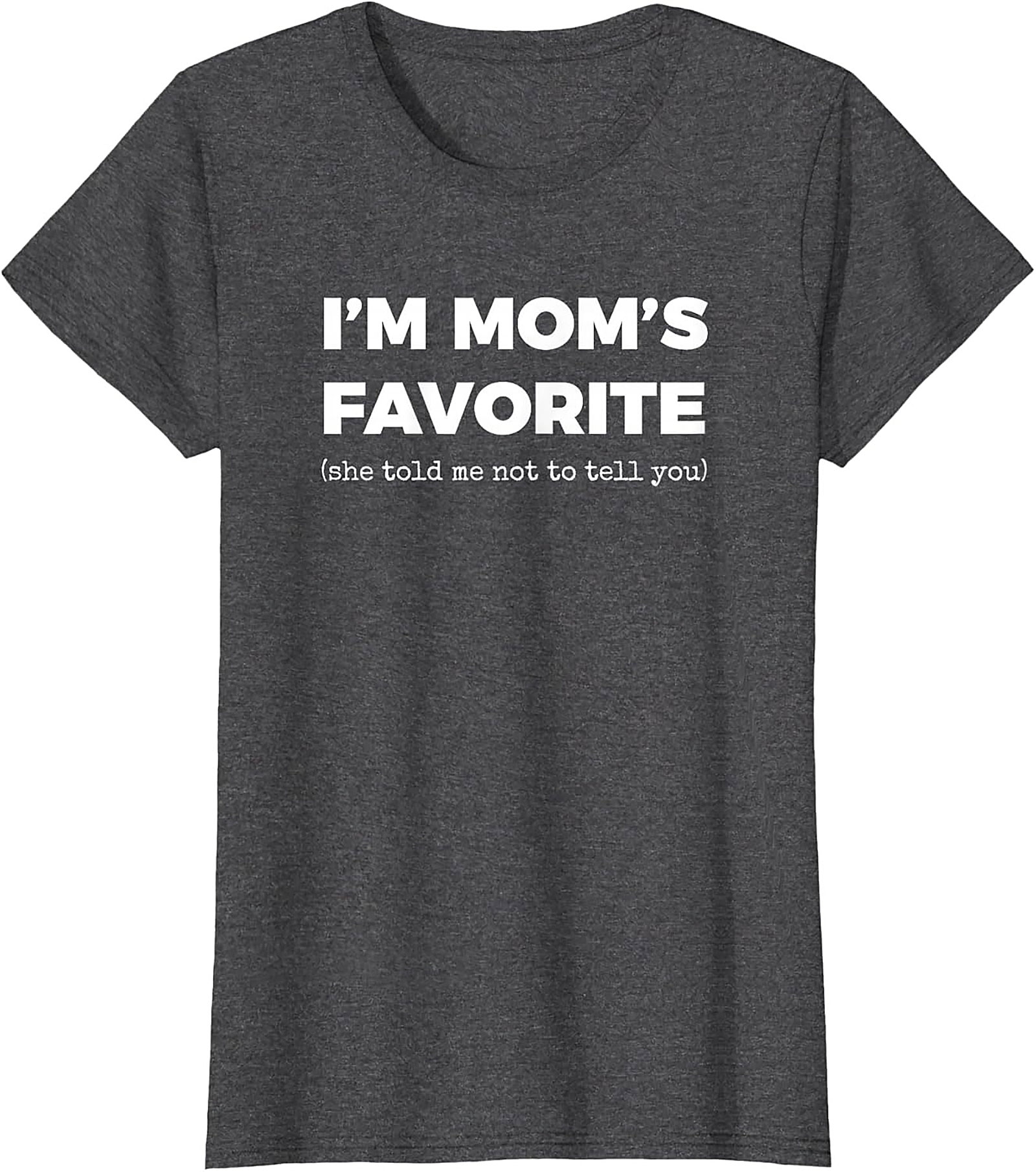 Mom's Favorite Graphic Tee  Funny Sibling Rivalry Shirt