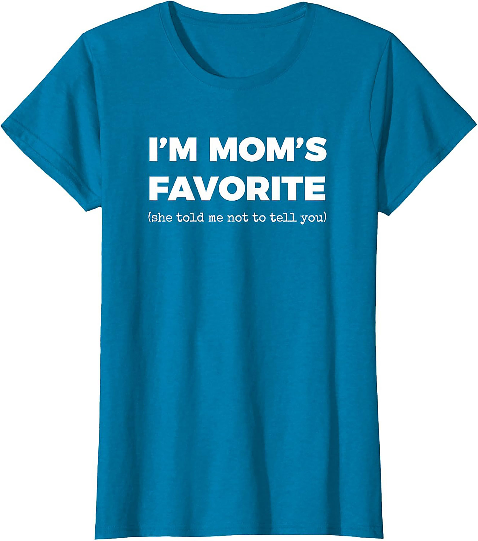 Mom's Favorite Graphic Tee  Funny Sibling Rivalry Shirt