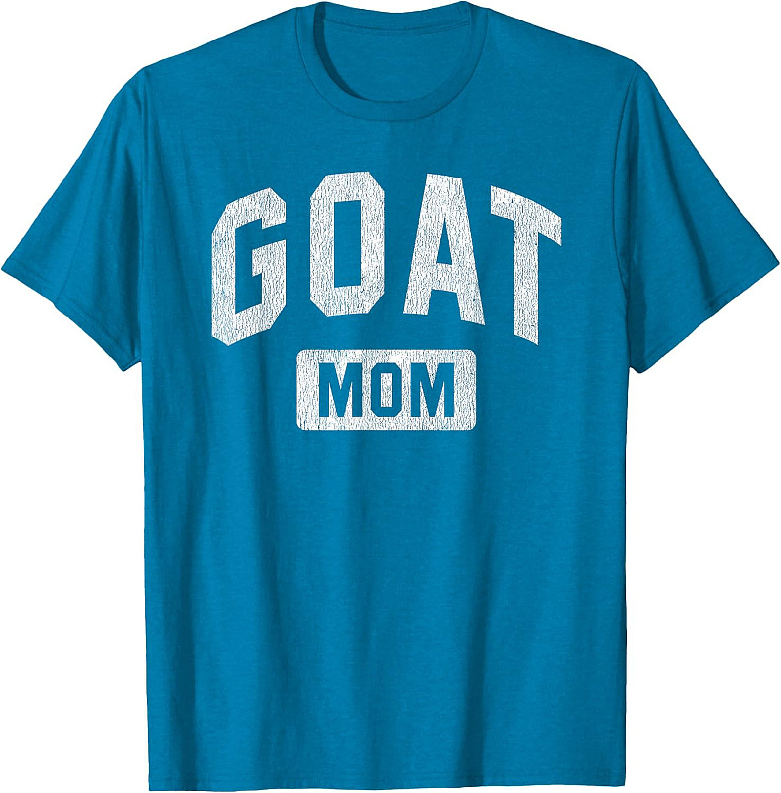GOAT Mom Graphic Tee Greatest Of All Time Funny Shirt