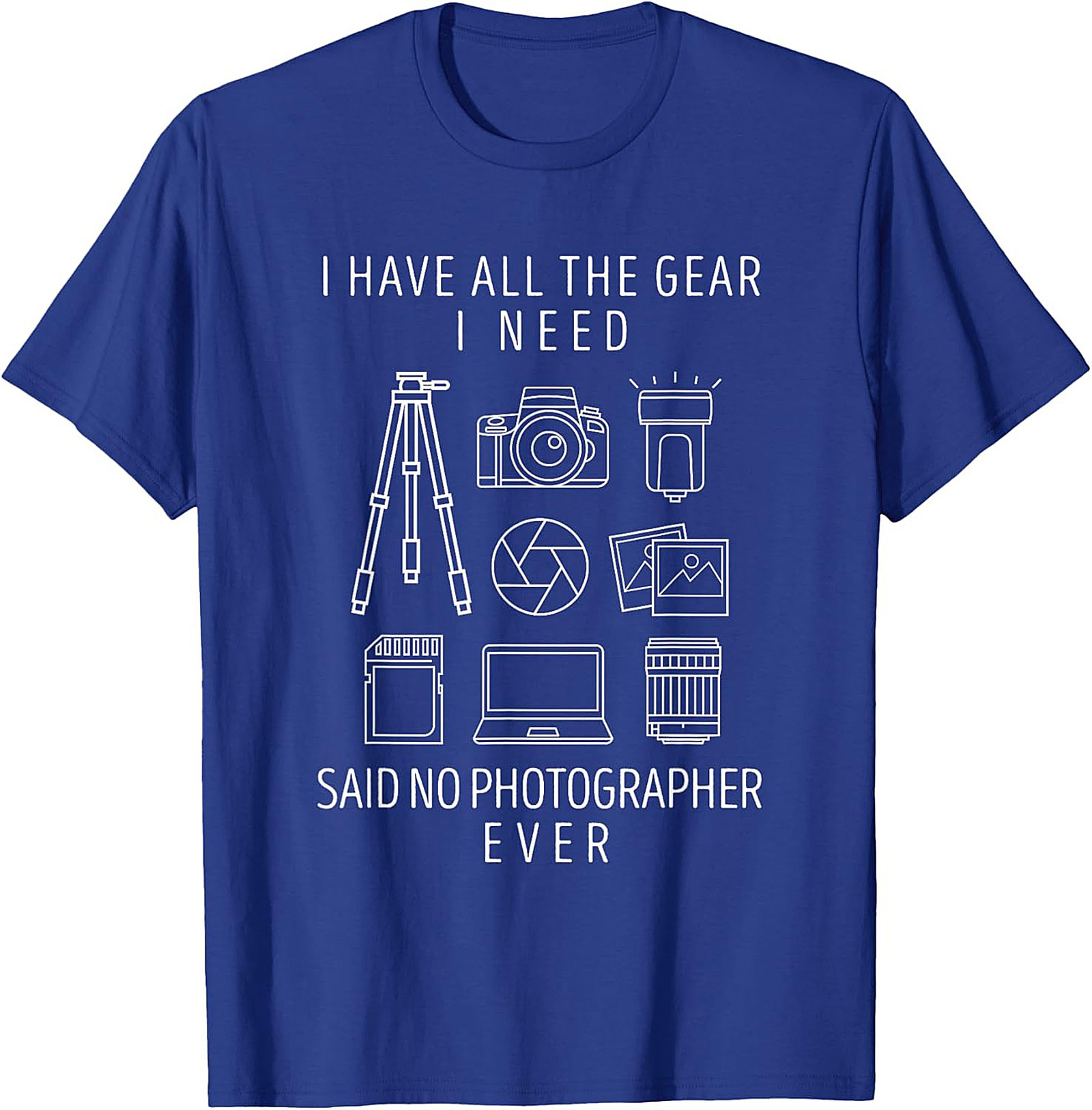 Funny Photographer T-shirt - Camera Gear Graphic Tee Gift