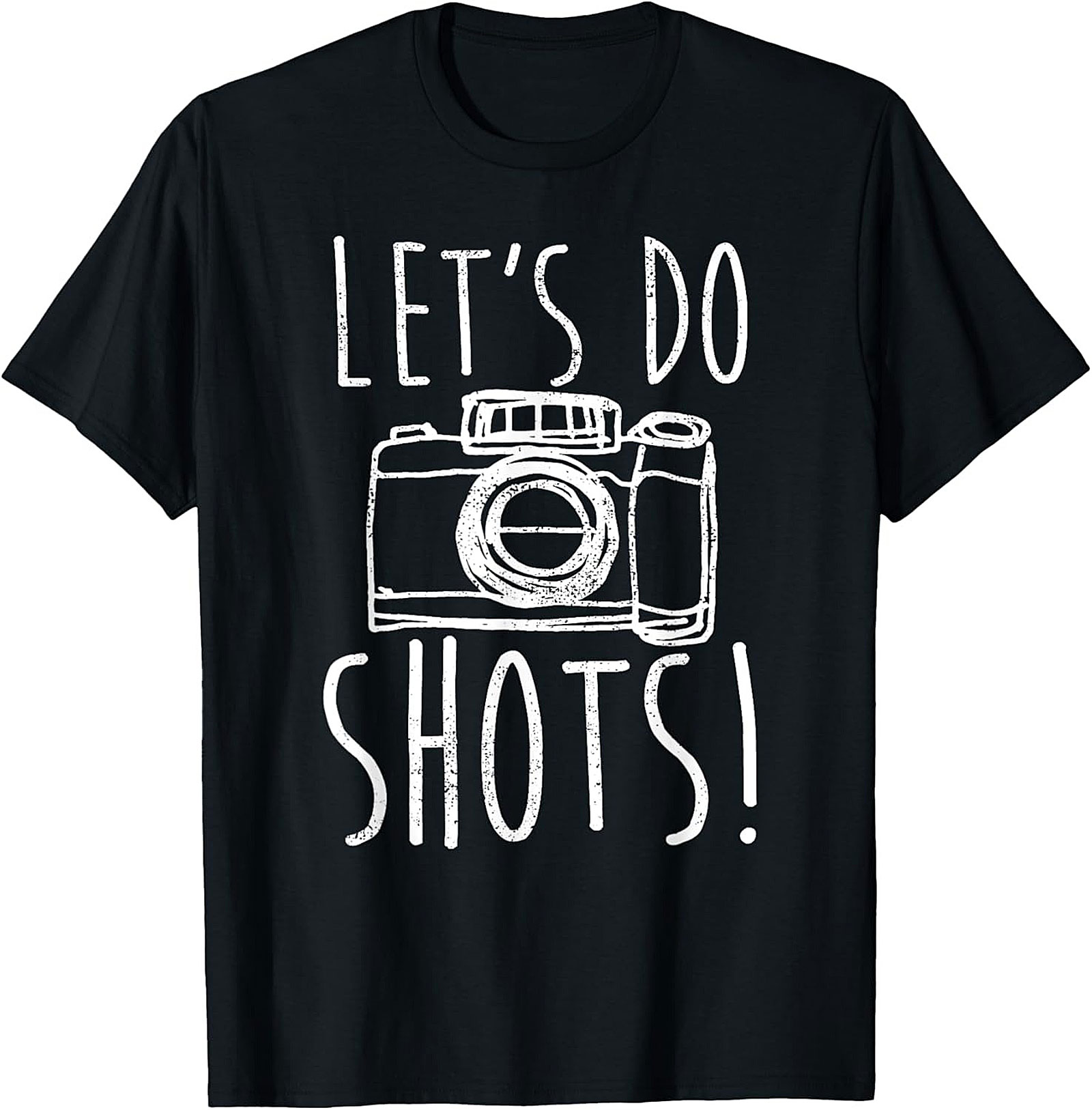 Let's Do Shots Funny Photography T-Shirt | Camera Tee