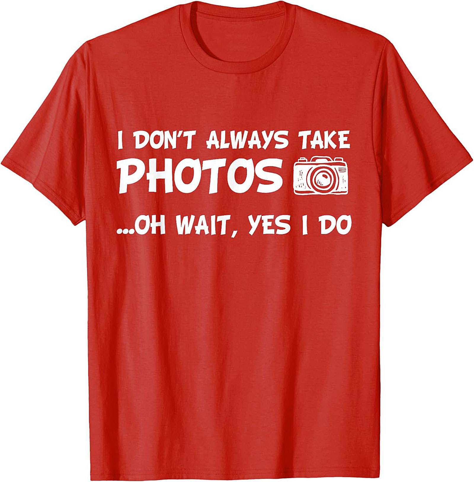 Funny Photographer T-shirt | Camera Graphic Tee Gift