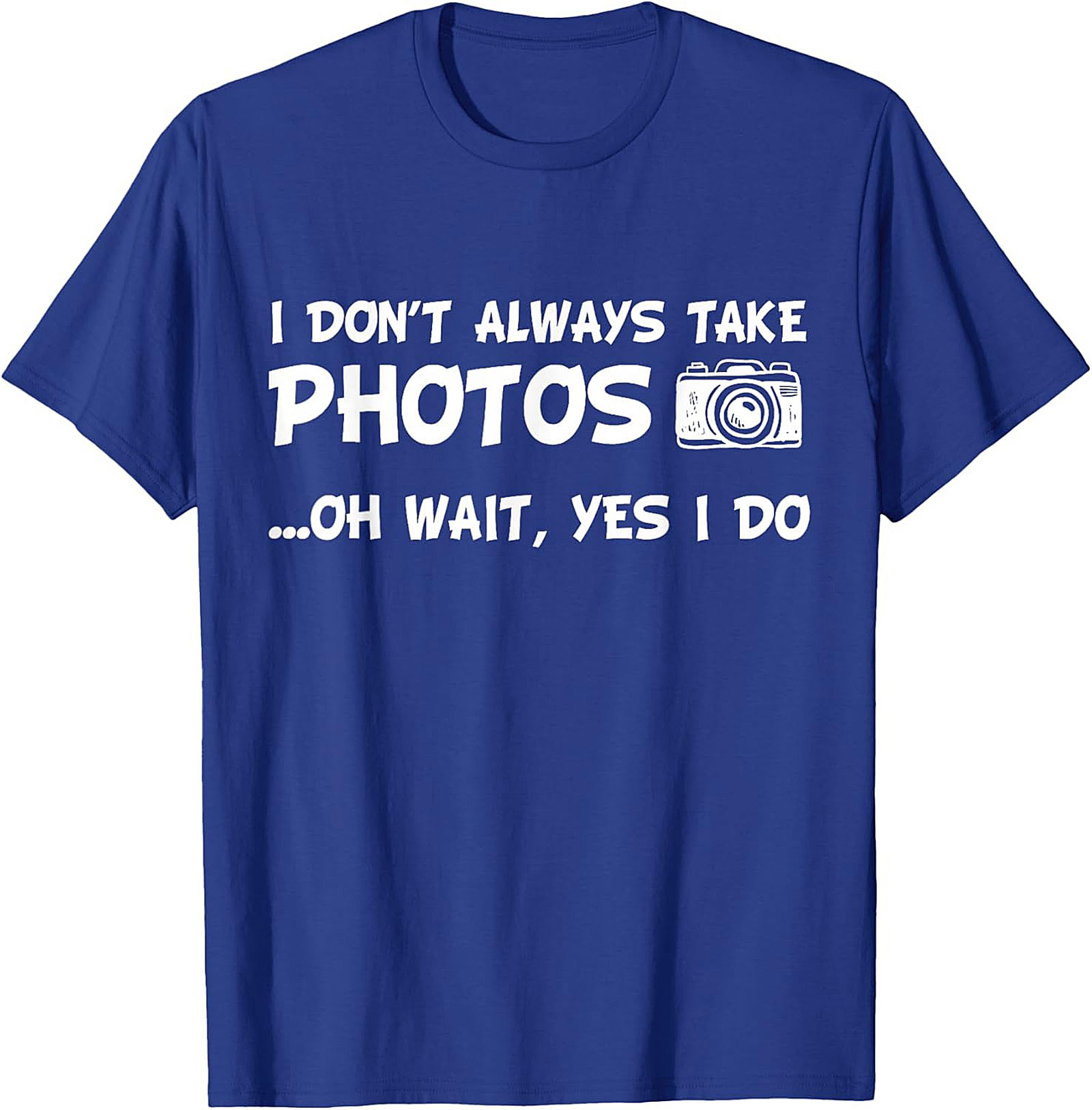 Funny Photographer T-shirt | Camera Graphic Tee Gift