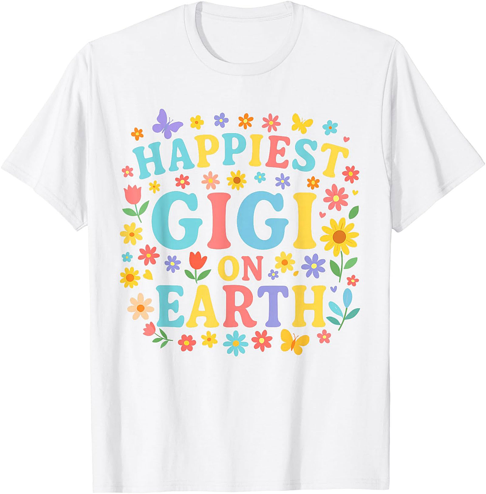 Happiest Gigi On Earth T-shirt Retro Floral Grandma Tee