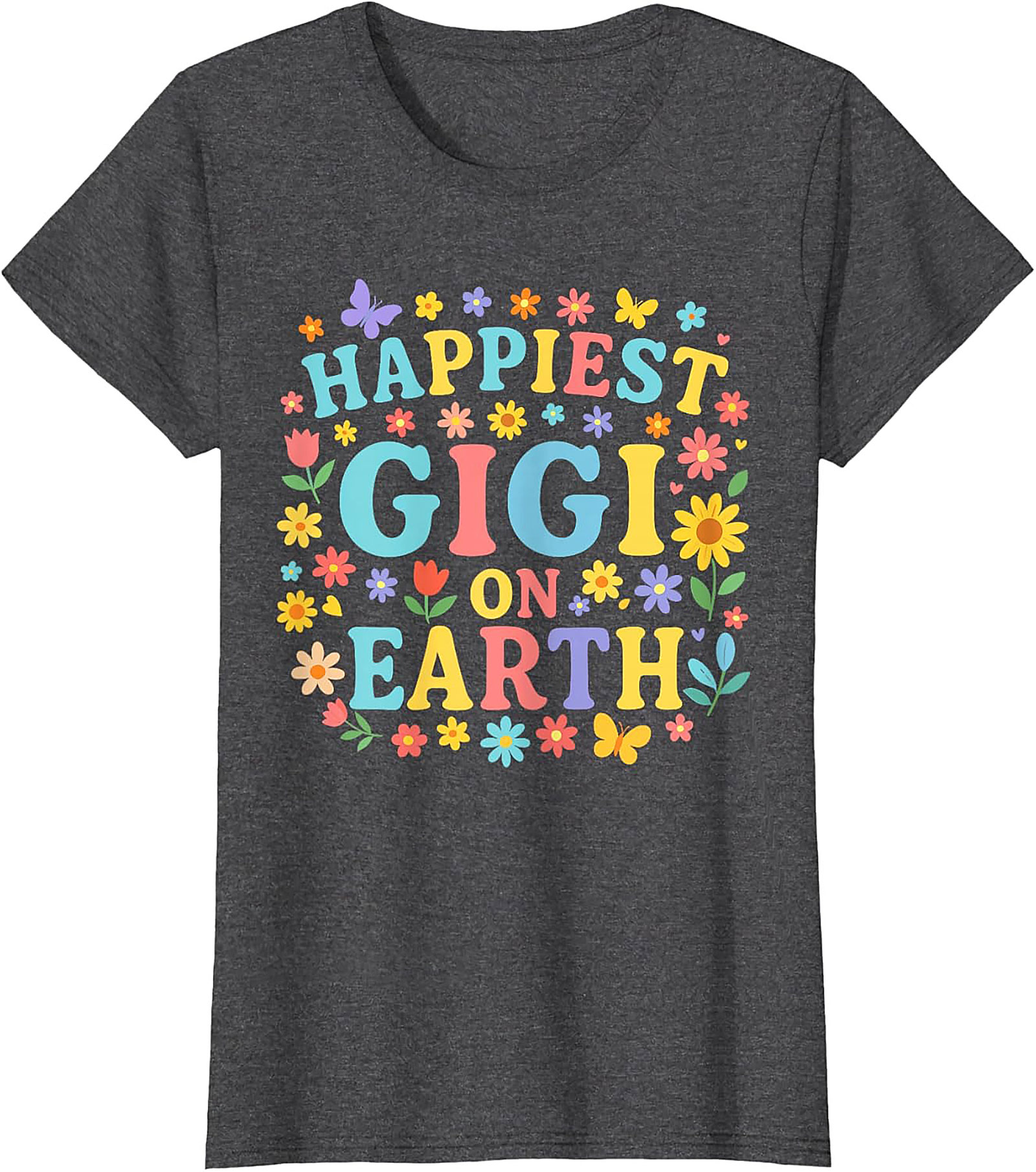 Happiest Gigi On Earth T-shirt Retro Floral Grandma Tee