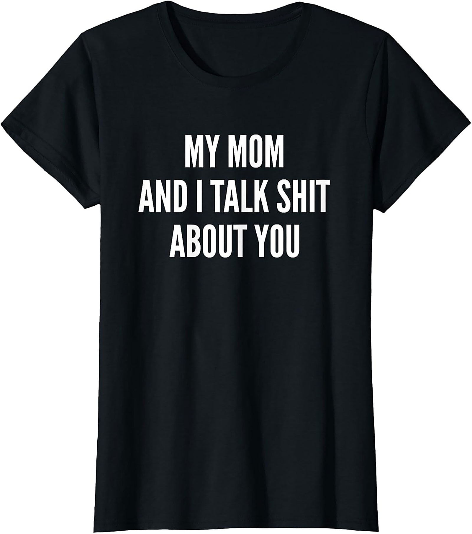  Funny Mom T-shirt Sarcastic Graphic Tee Gift Idea