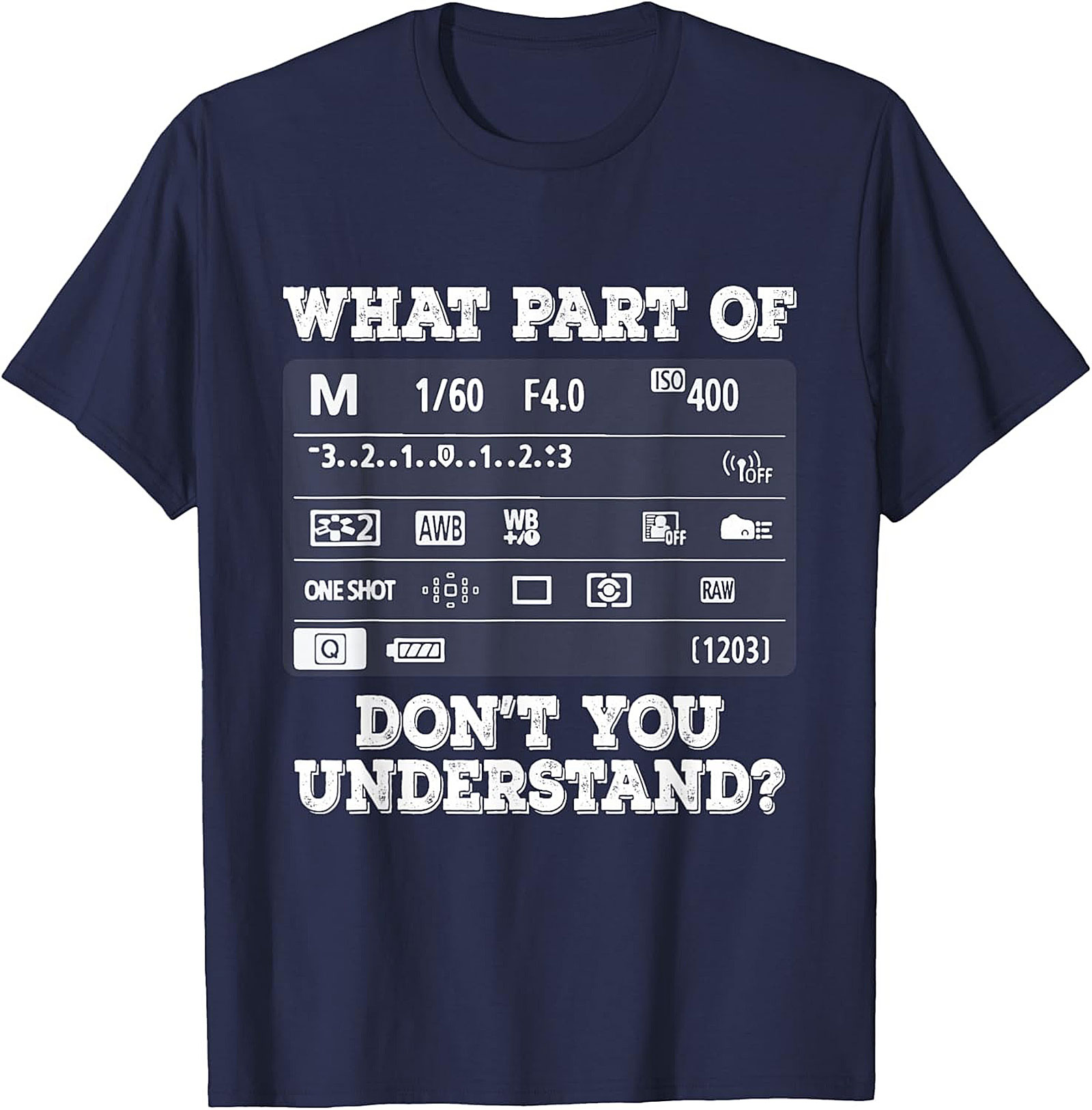 Manual Mode Mystery Photographer Graphic Tee | Funny Shirt