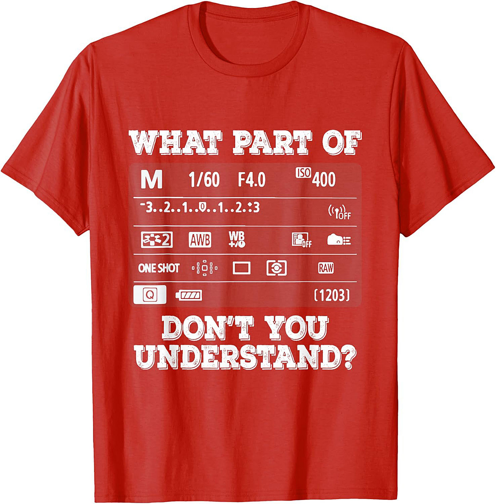 Manual Mode Mystery Photographer Graphic Tee | Funny Shirt