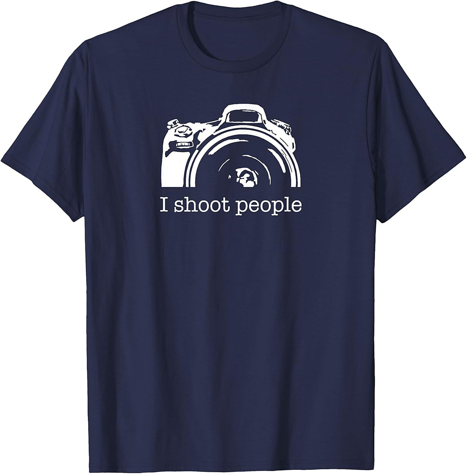 I Shoot People Funny Photographer T-shirt | Gifts
