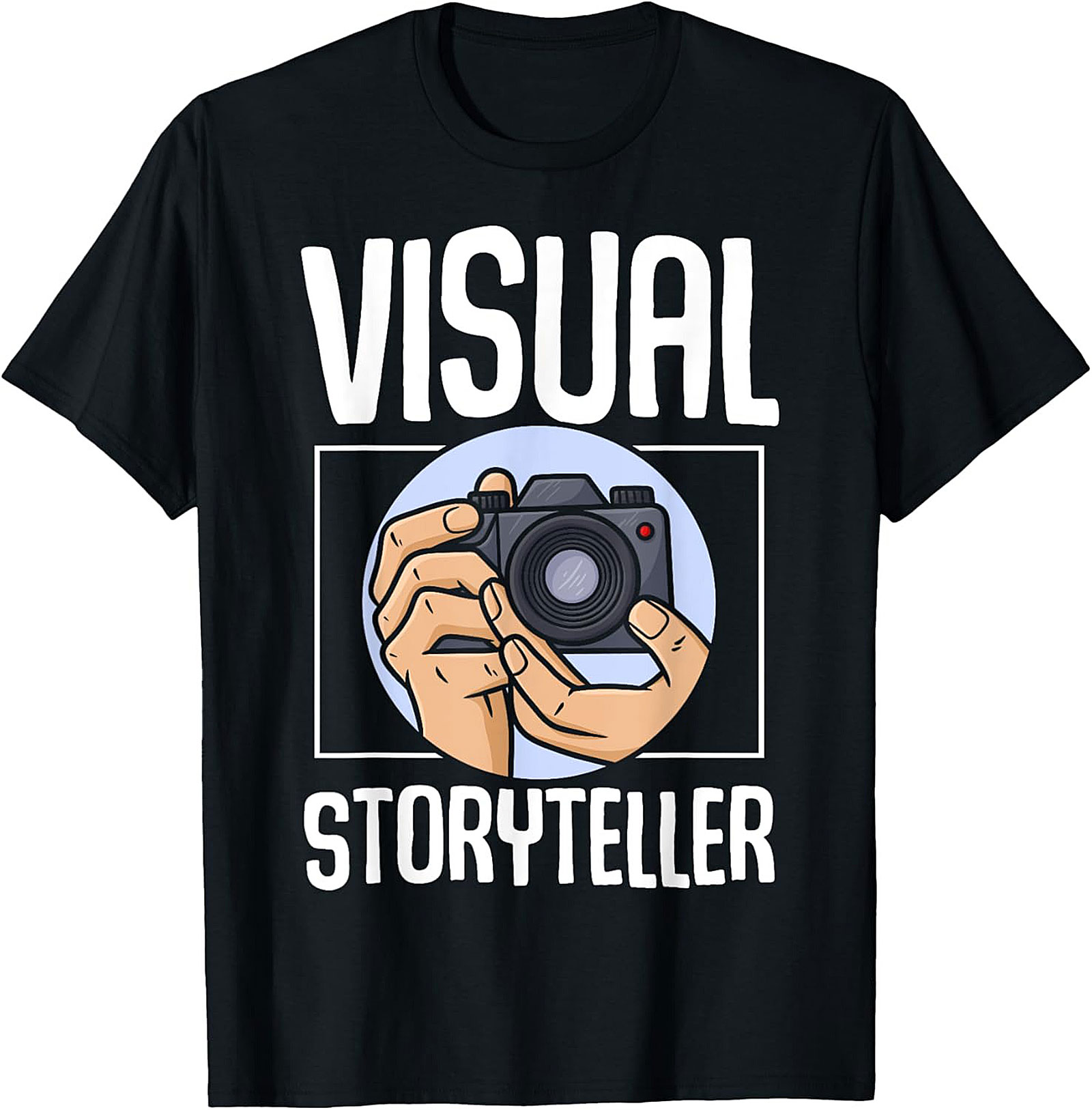 Visual Storyteller T-Shirt | Funny Photographer Graphic Tee