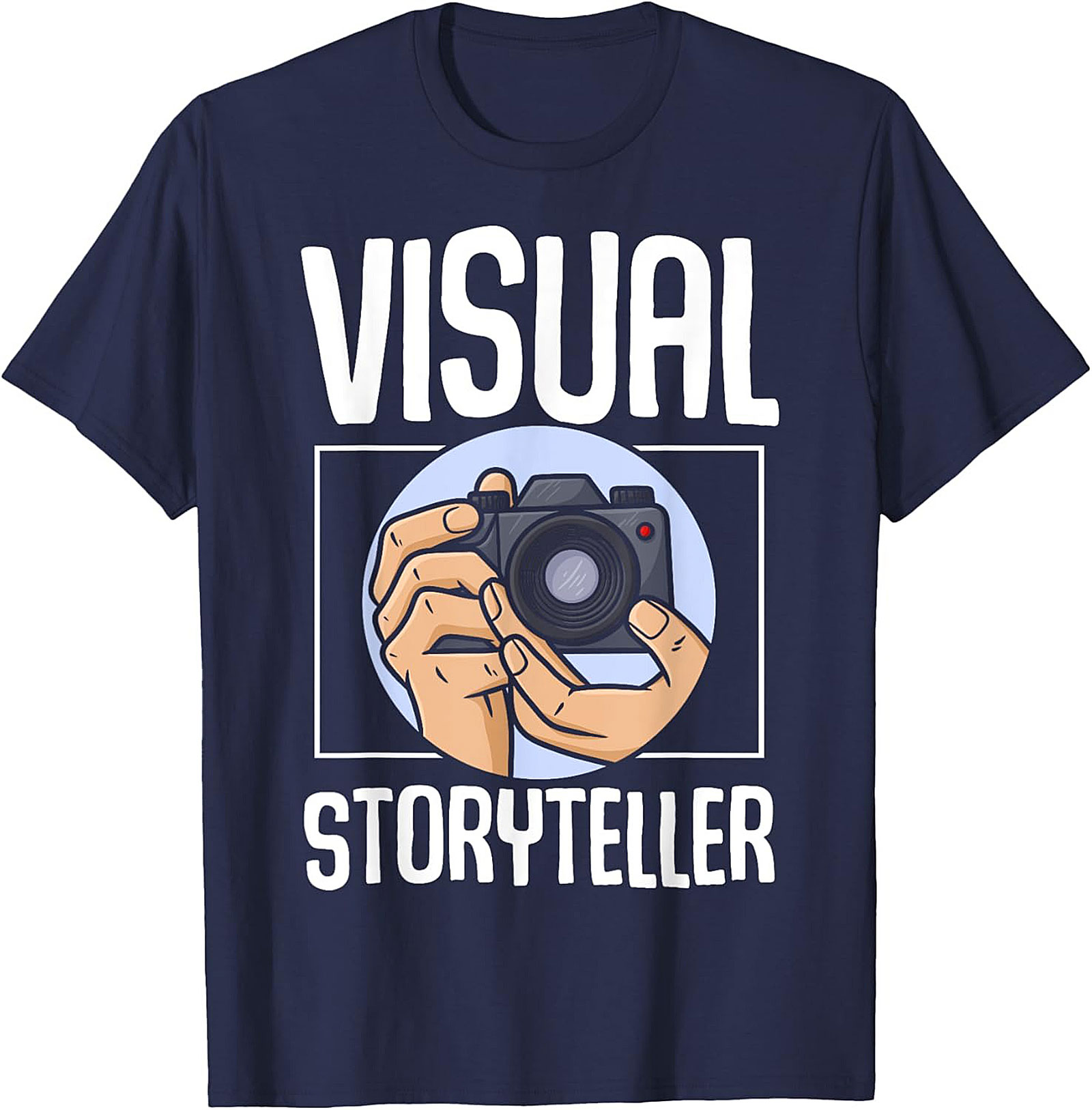 Visual Storyteller T-Shirt | Funny Photographer Graphic Tee