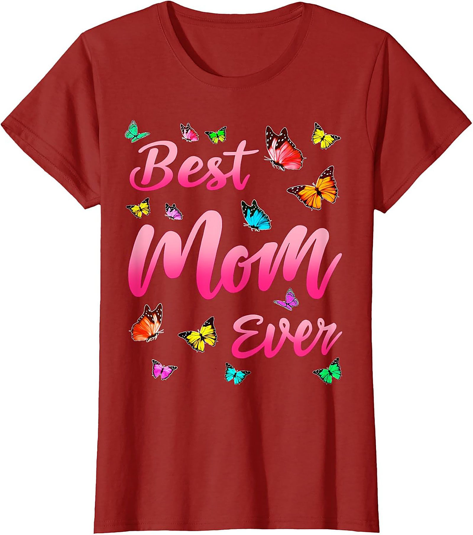 Best Mom Ever T-shirt Colorful Butterfly Mom Gift Tee