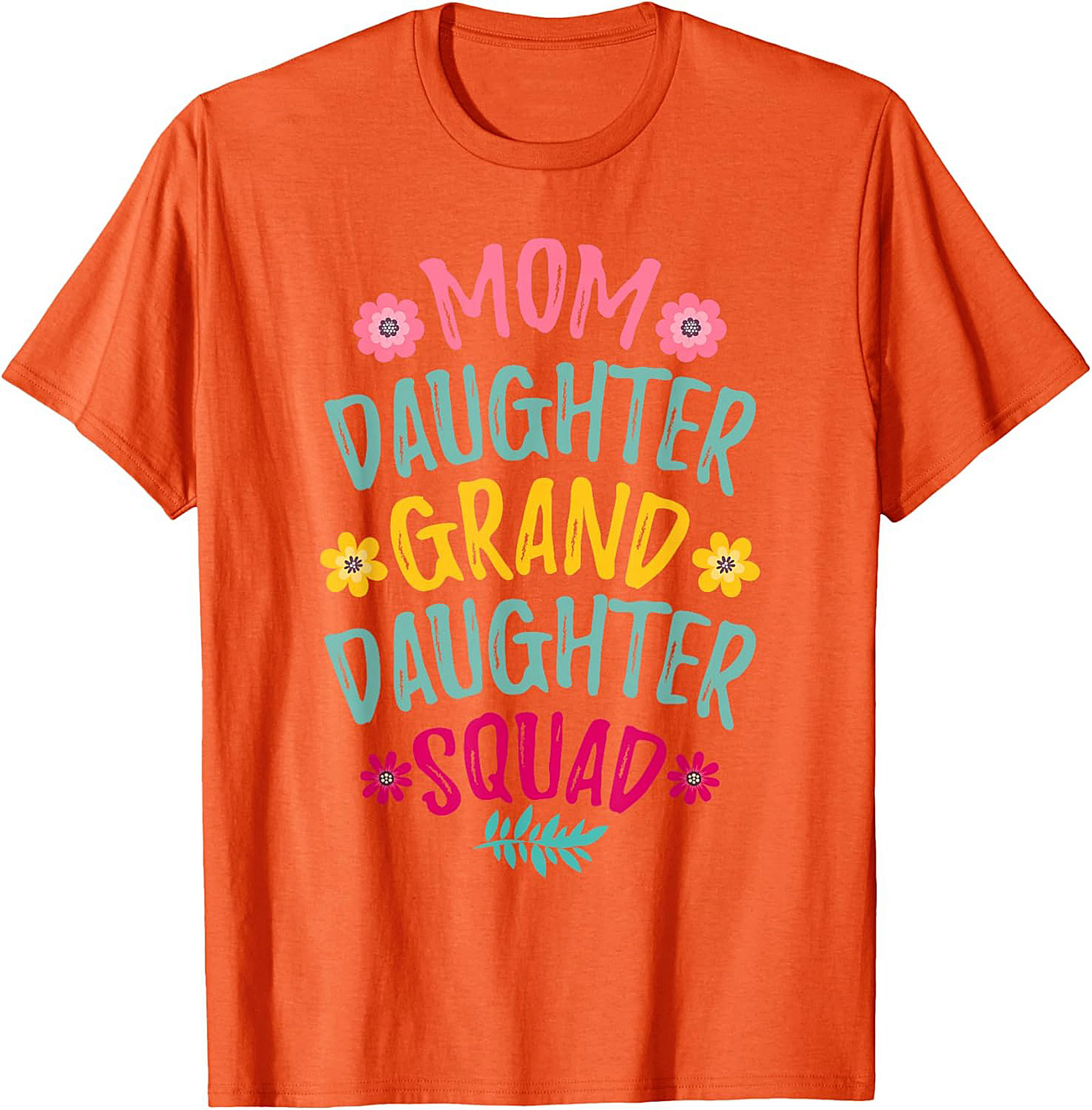 Mom Daughter Granddaughter Squad T-shirt - Perfect Family Gift