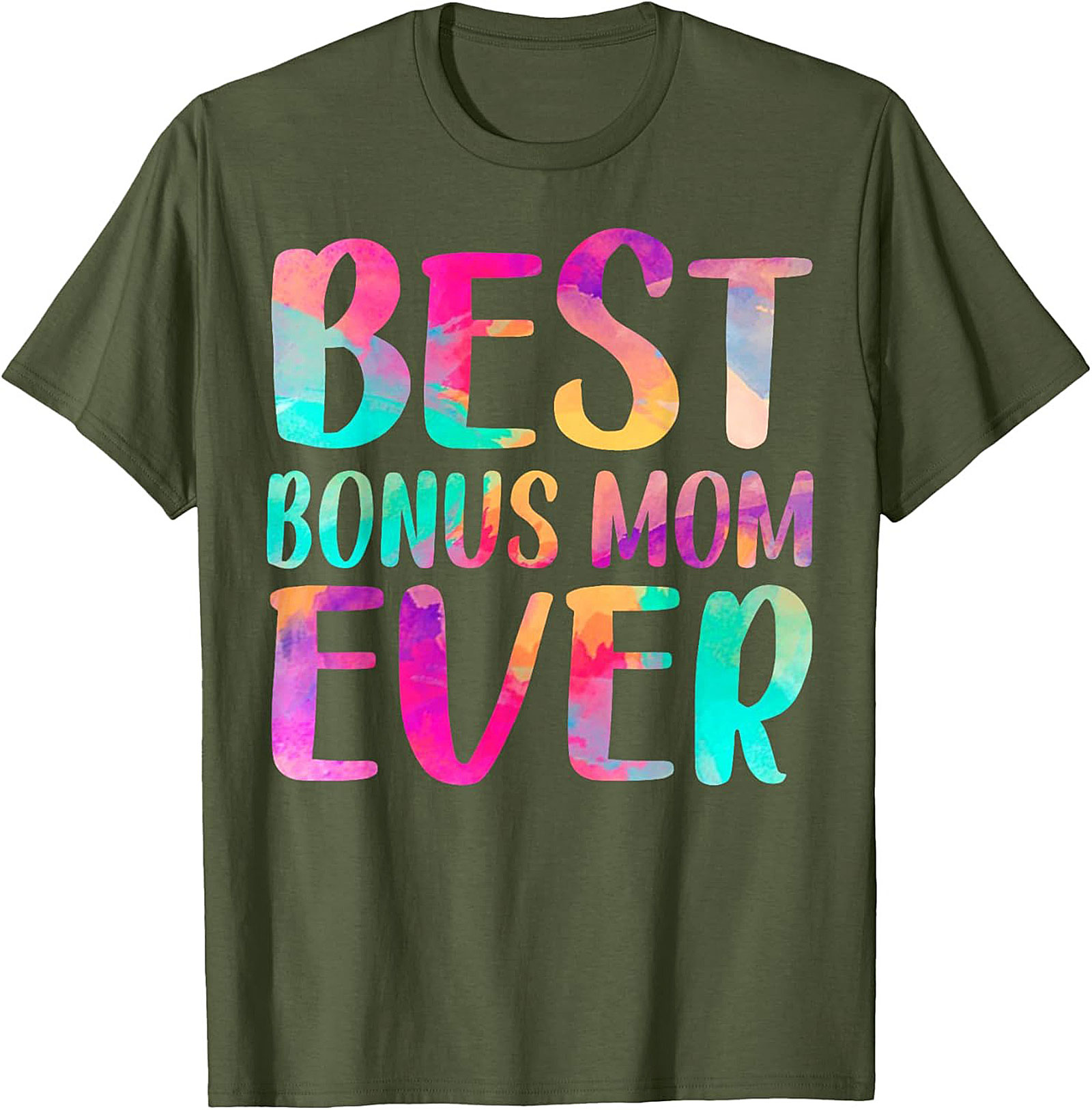 Best Bonus Mom Ever T-shirt Fun Stepmom Gift Idea