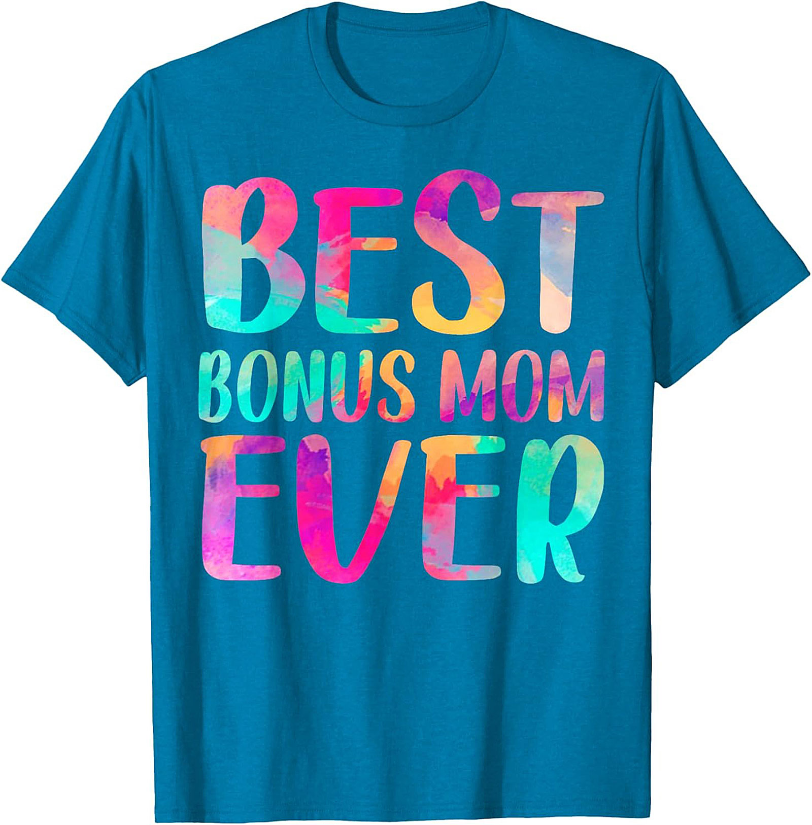 Best Bonus Mom Ever T-shirt Fun Stepmom Gift Idea