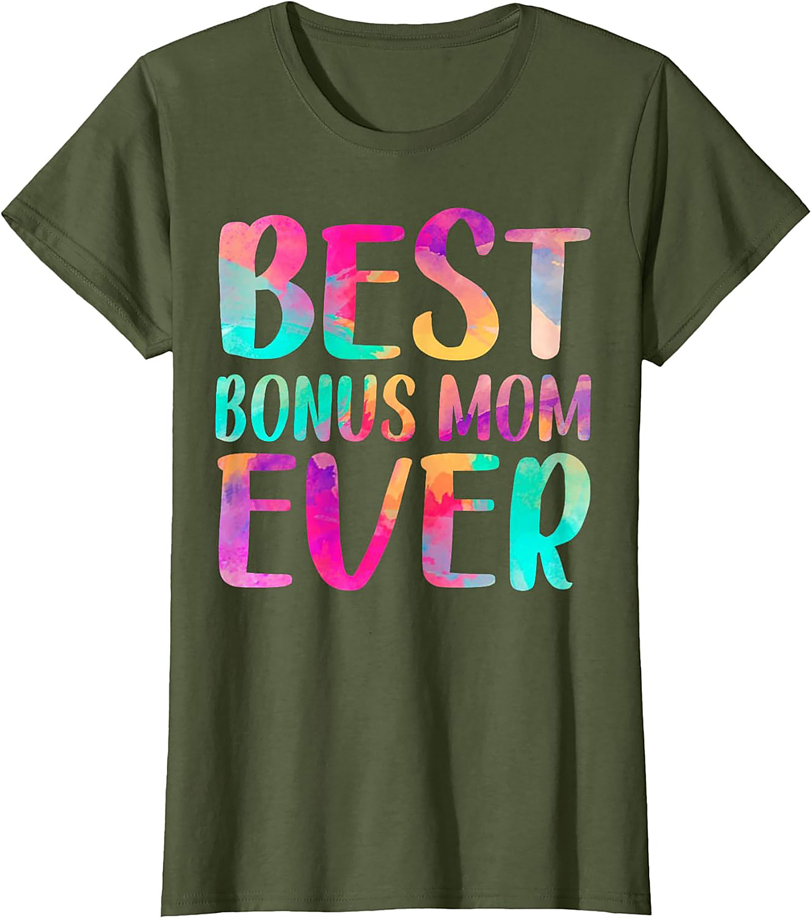 Best Bonus Mom Ever T-shirt Fun Stepmom Gift Idea
