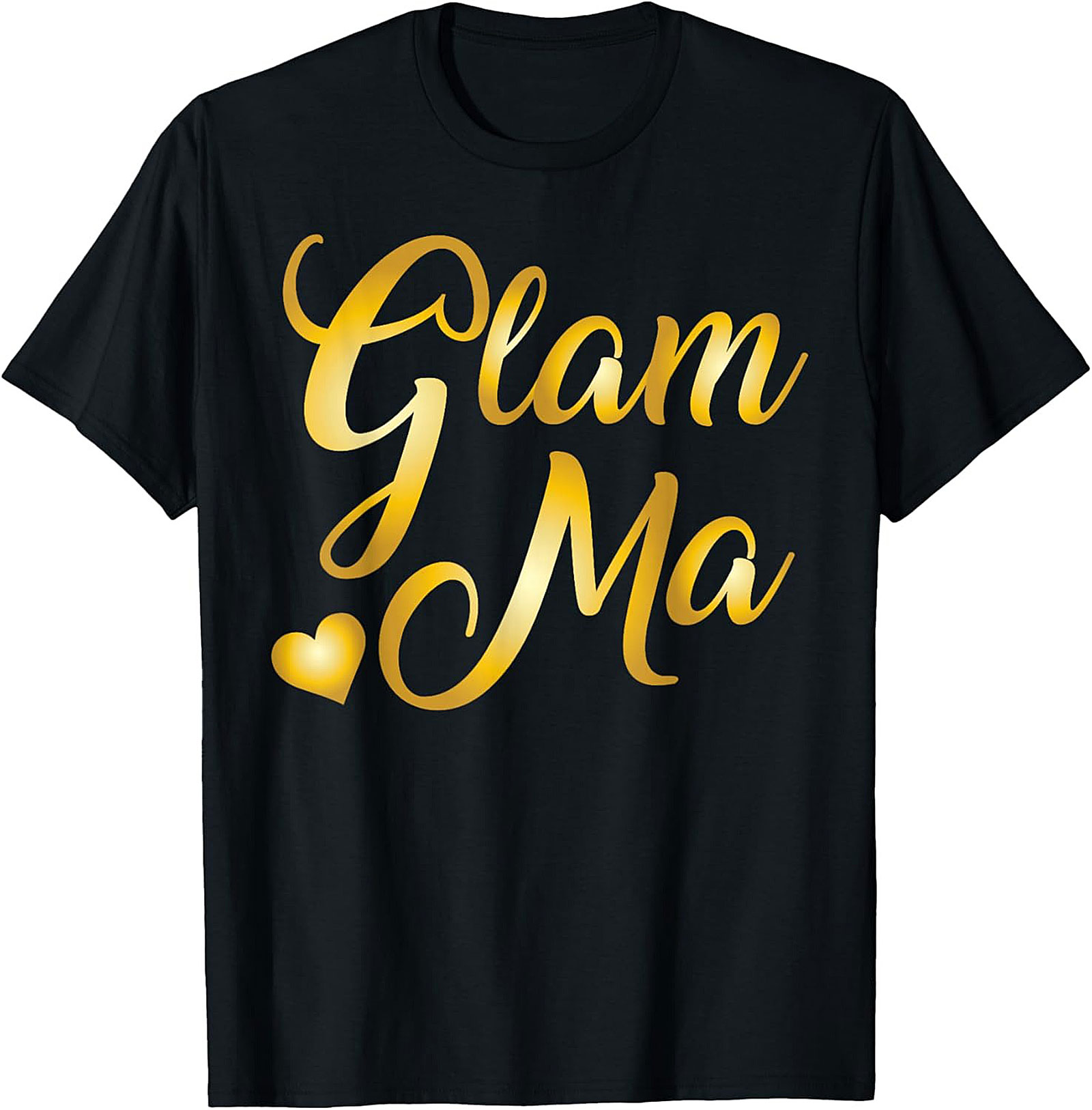 Glam Ma T-Shirt Funny Golden Script Tee Gift for Grandma