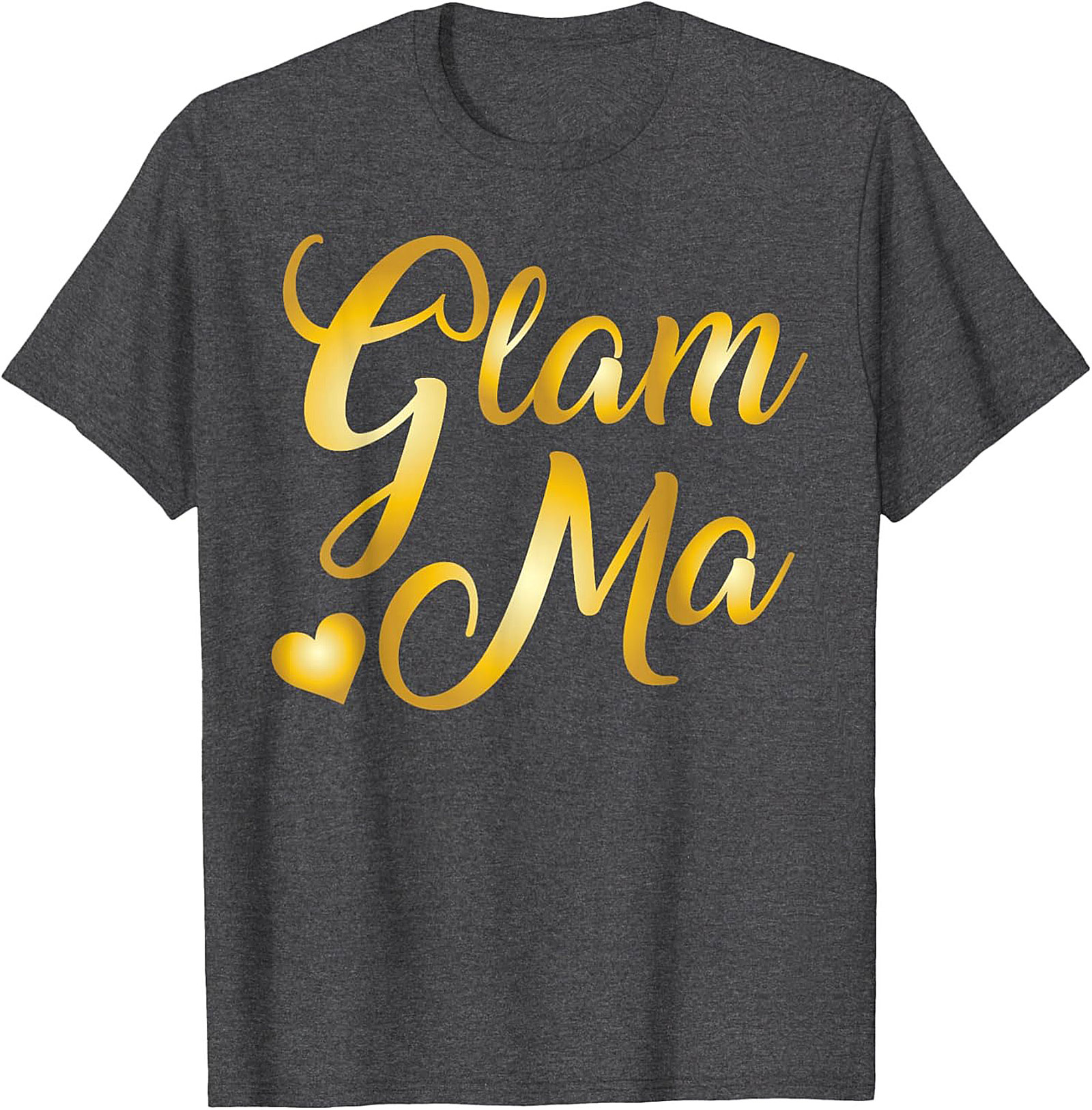 Glam Ma T-Shirt Funny Golden Script Tee Gift for Grandma