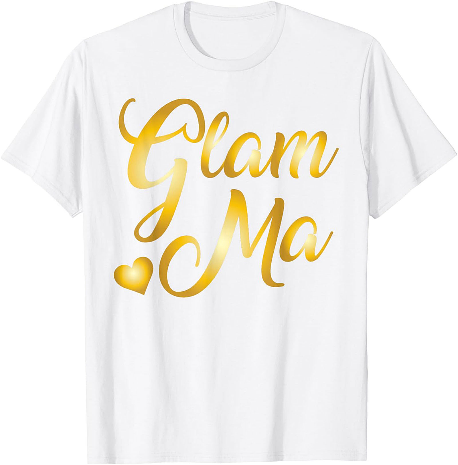 Glam Ma T-Shirt Funny Golden Script Tee Gift for Grandma