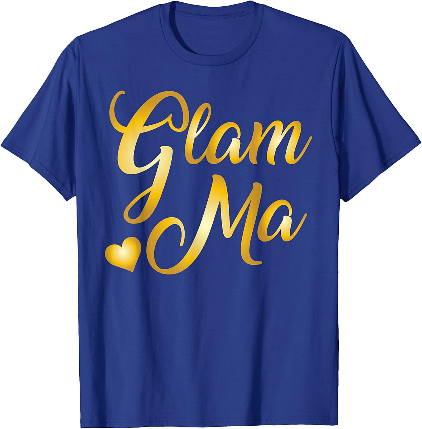 Glam Ma T-Shirt Funny Golden Script Tee Gift for Grandma