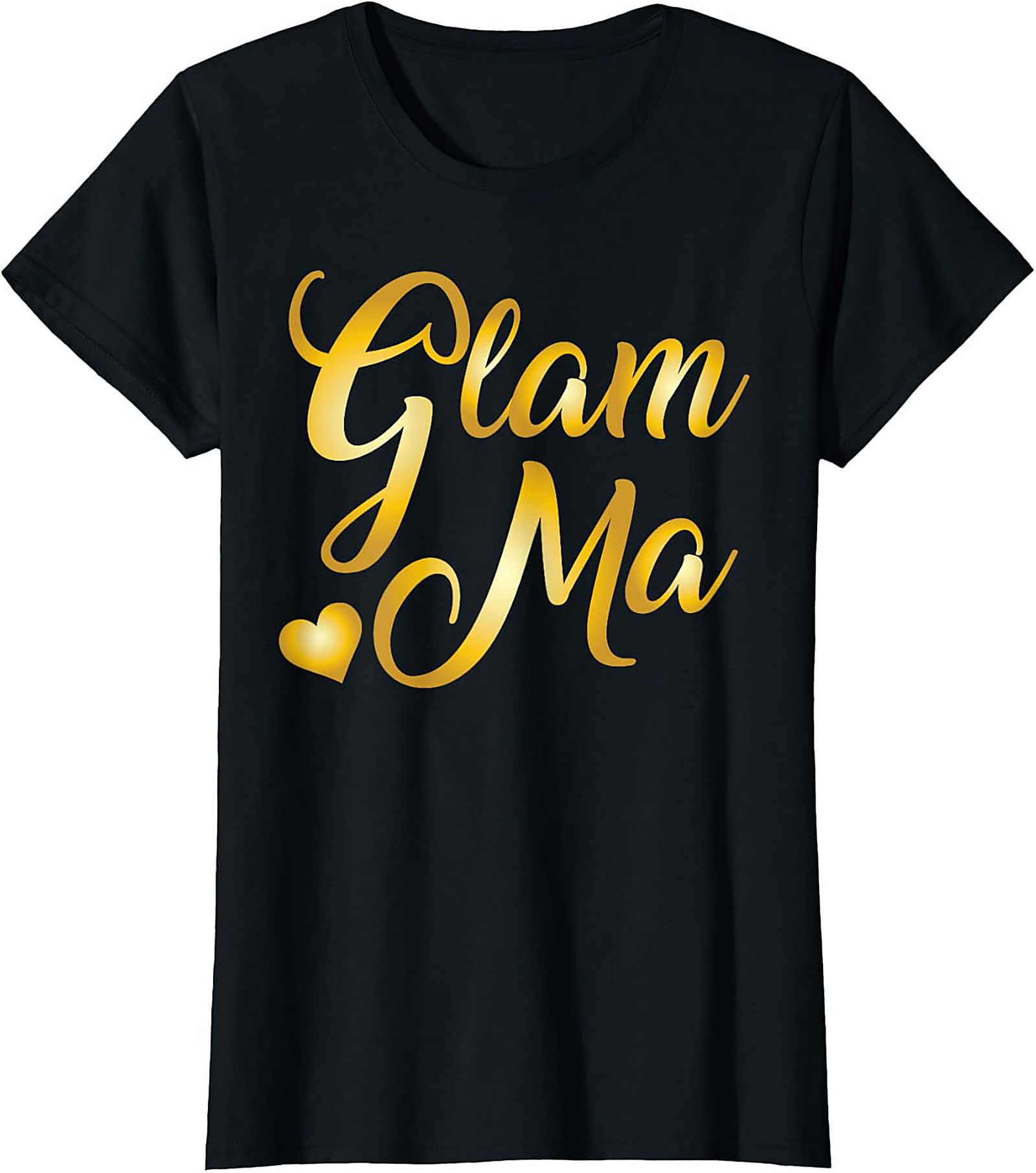Glam Ma T-Shirt Funny Golden Script Tee Gift for Grandma