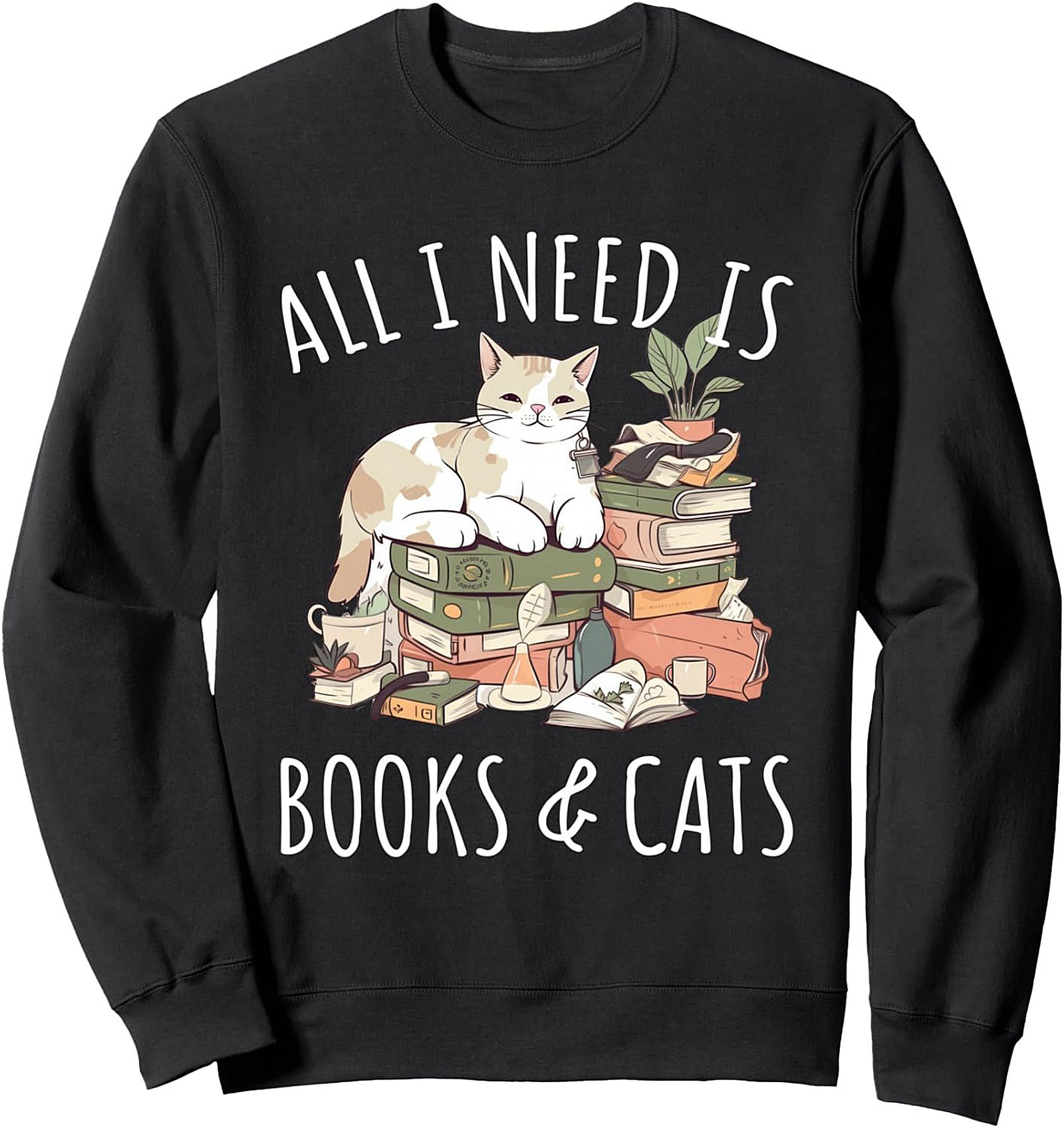 Cozy Book Lover Sweatshirt - All I Need Is Books & Cats