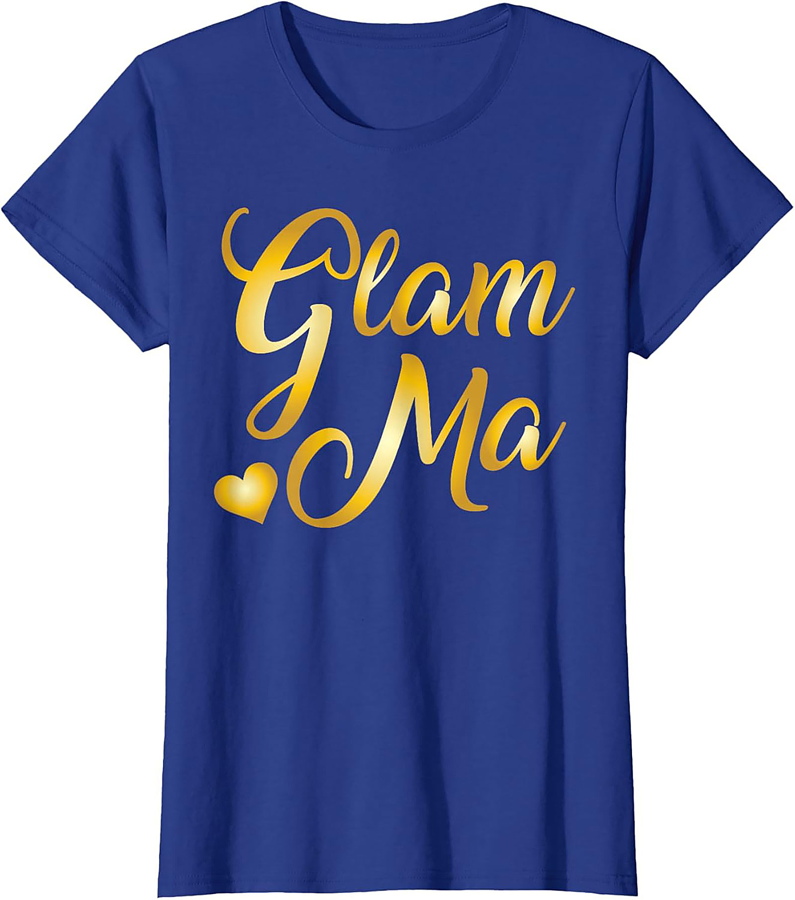 Glam Ma T-Shirt Funny Golden Script Tee Gift for Grandma