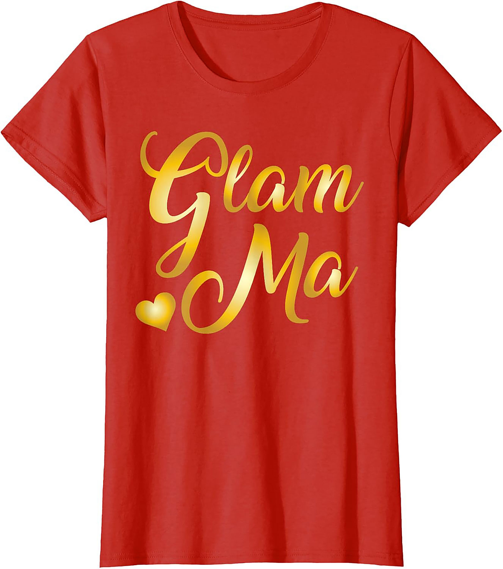 Glam Ma T-Shirt Funny Golden Script Tee Gift for Grandma