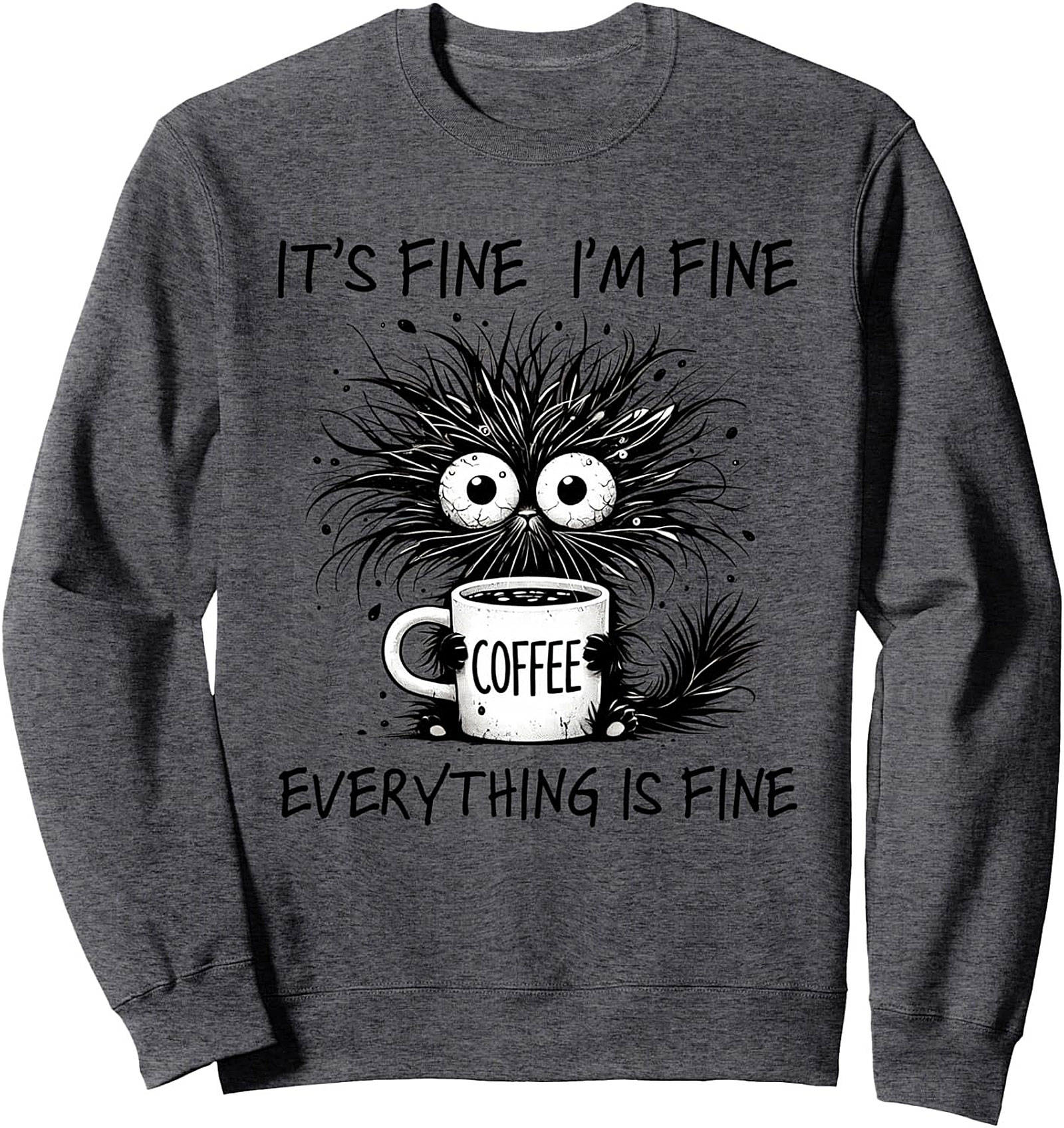 Stress Cat Coffee Crewneck Sweatshirt Funny Unisex Pullover