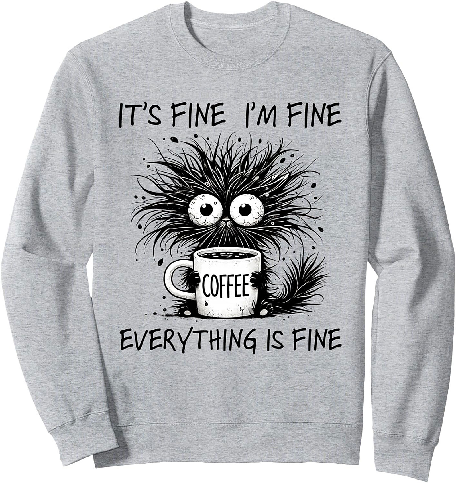 Stress Cat Coffee Crewneck Sweatshirt Funny Unisex Pullover