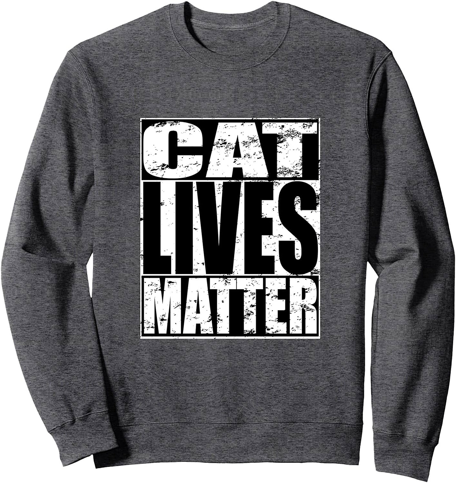 Cat Lives Matter Crewneck Sweatshirt Cozy Cat Lover Gift
